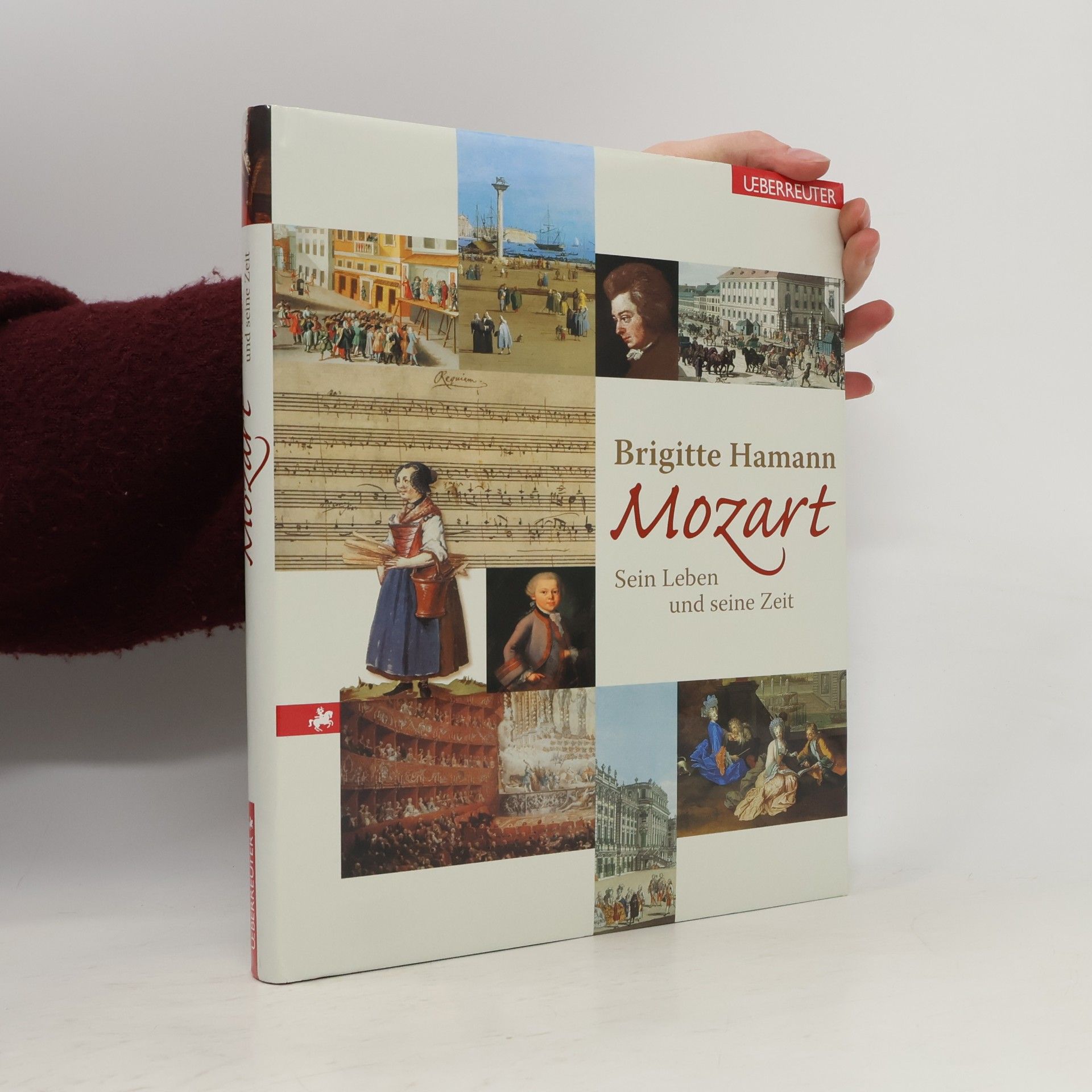 Brigitte Hamann Mozart: sein Leben und seine Zeit