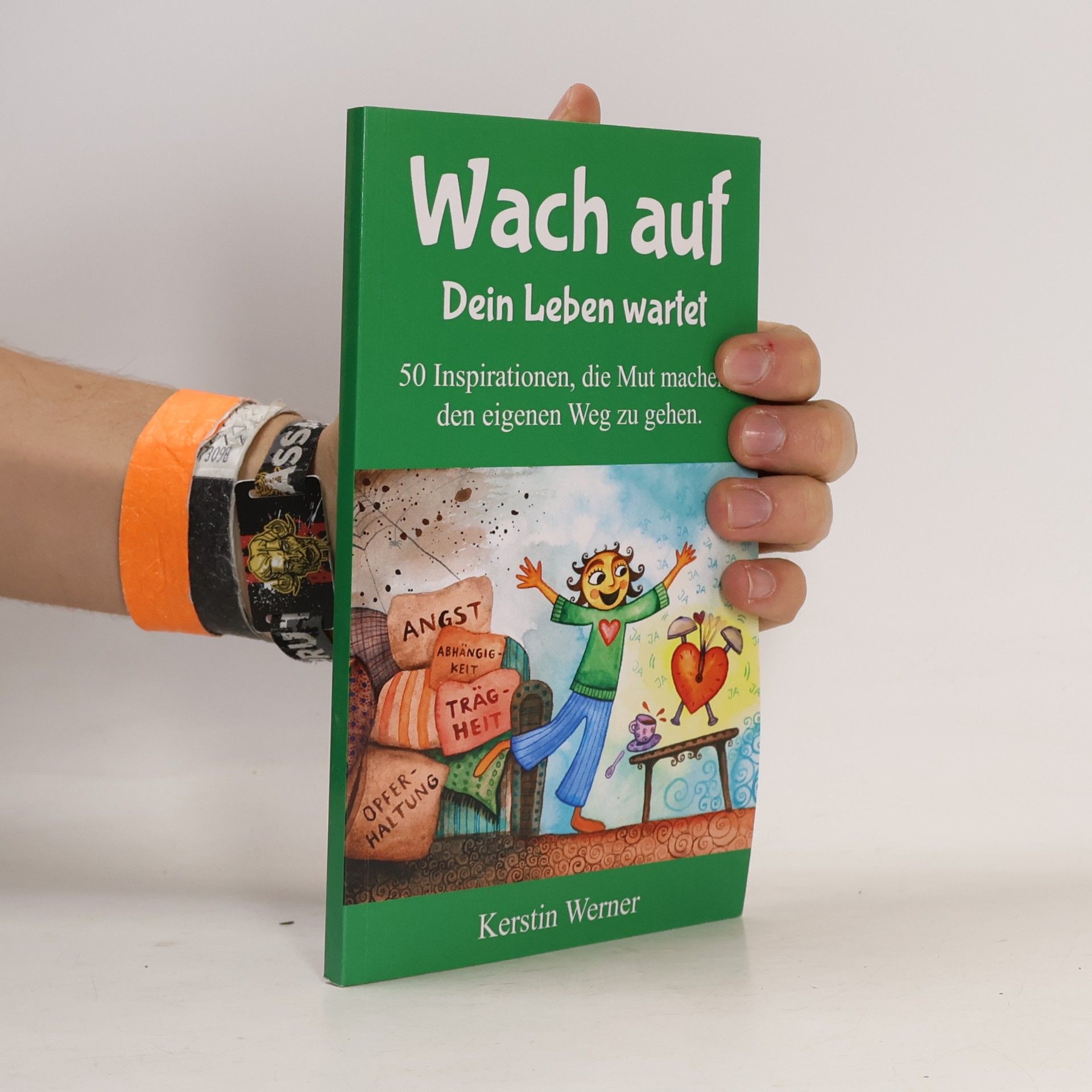 Wach auf - dein Leben wartet