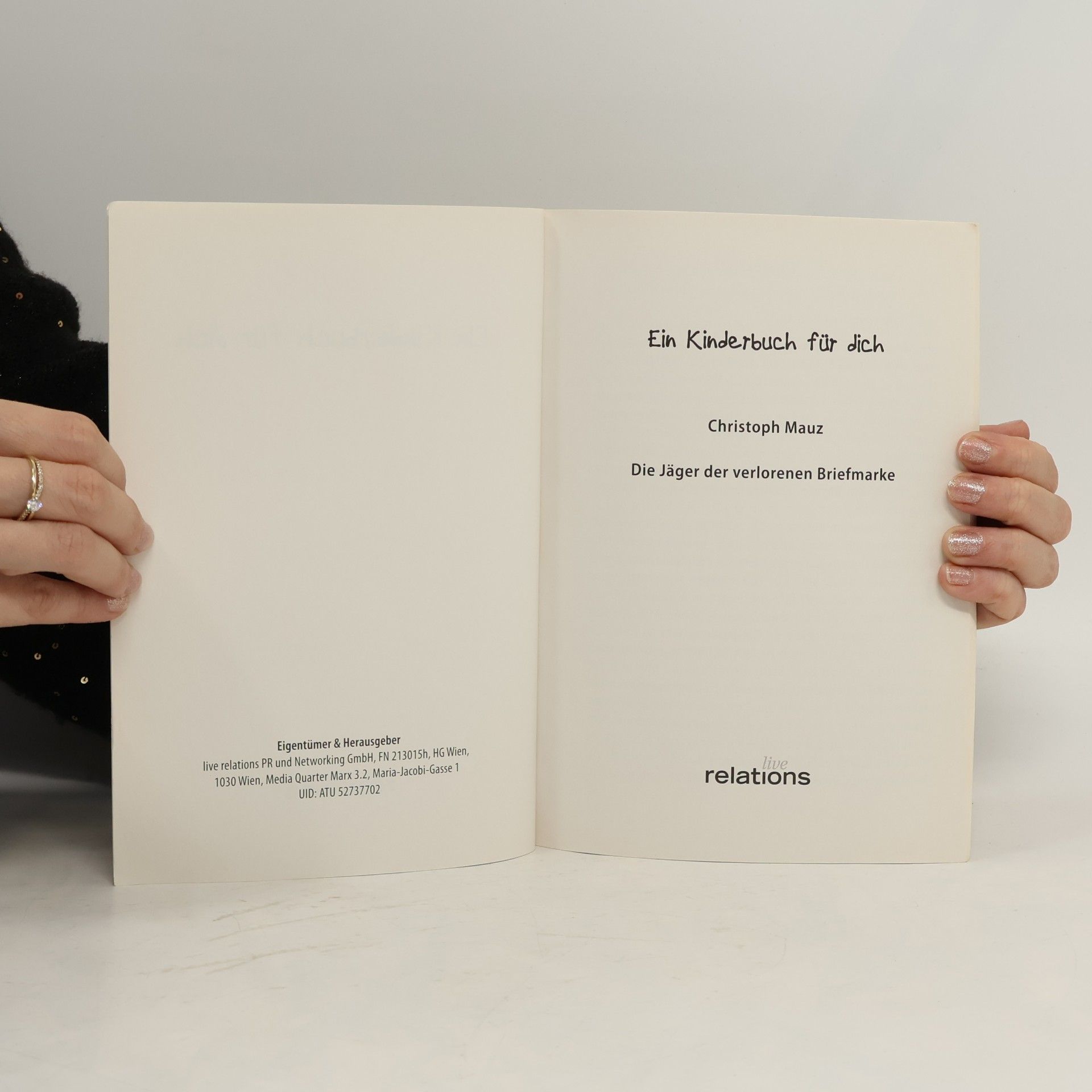 Christoph Mauz Ein Kinderbuch für dich. Die Jäger der verlorenen Briefmarke