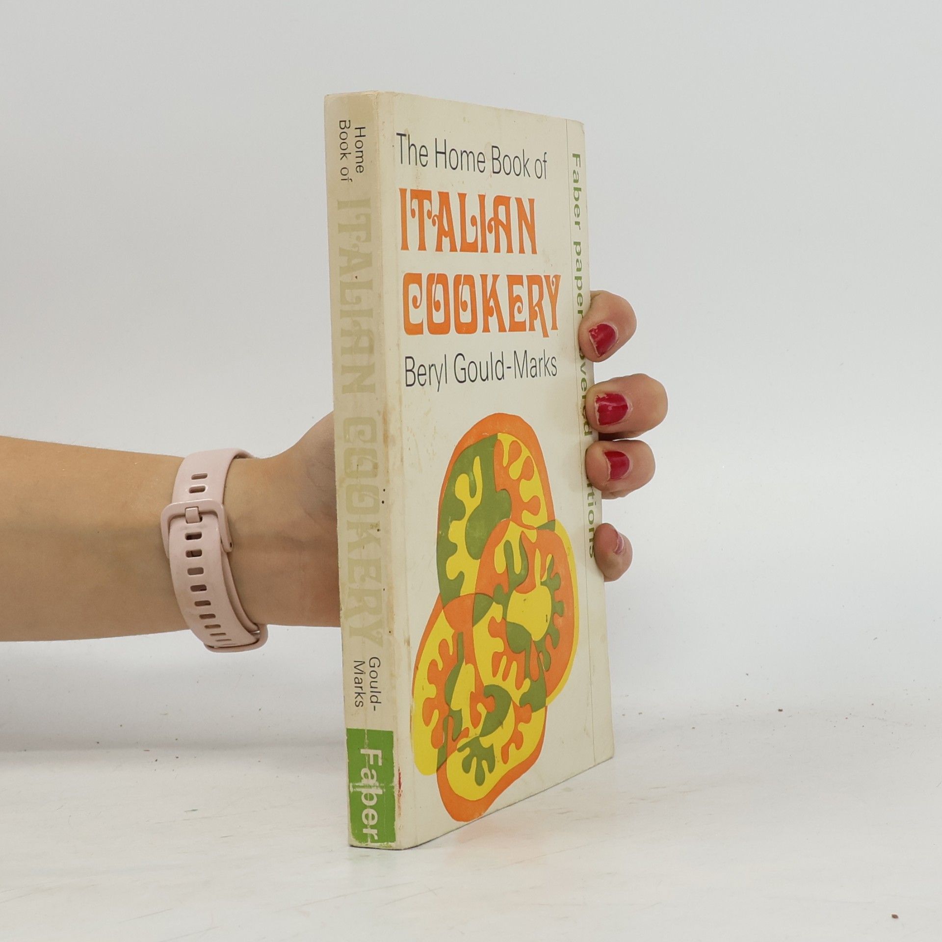 The Home Book of Italian Cookery