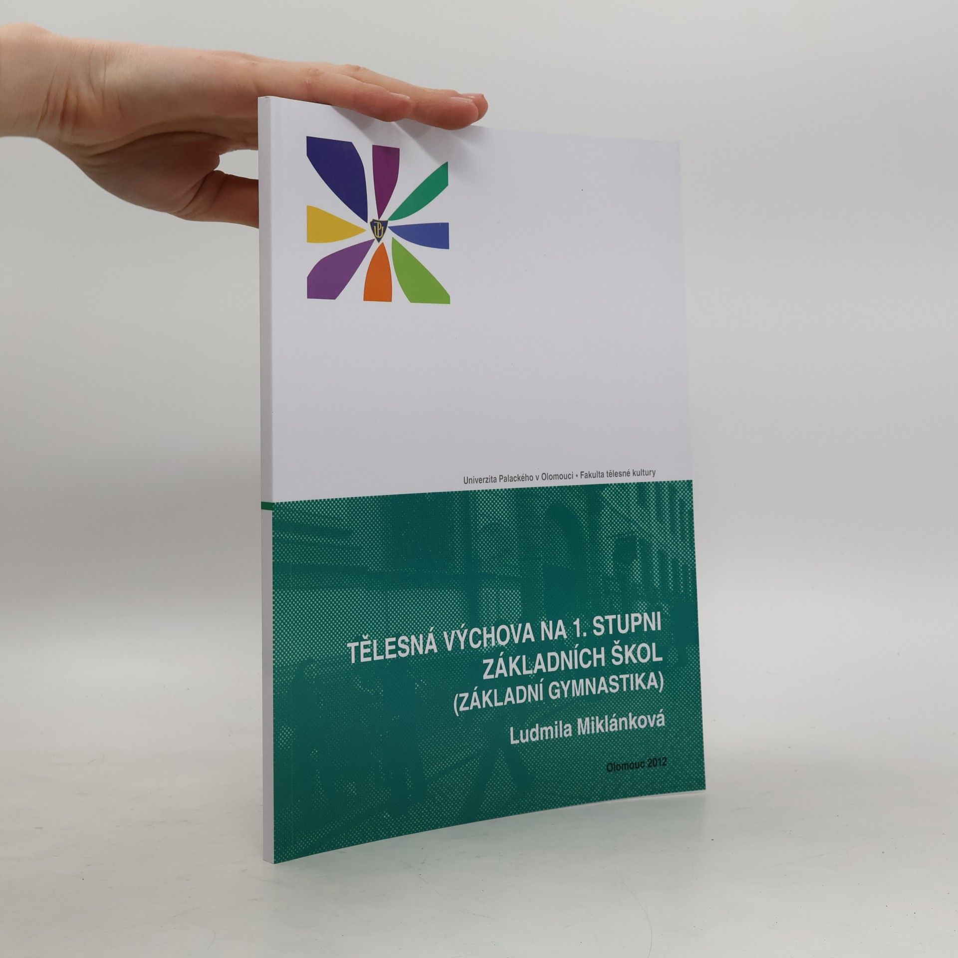 Tělesná výchova na 1. stupni základních škol (základní gymnastika)