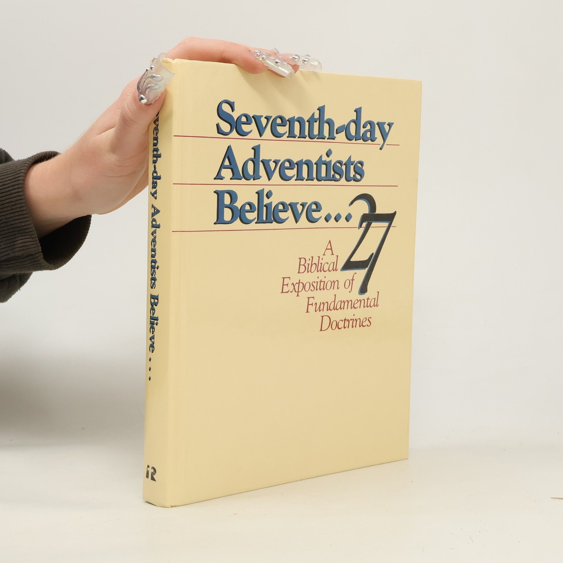 Ministerial Association of Seventh-Day Adventists Seventh-day Adventists Believe