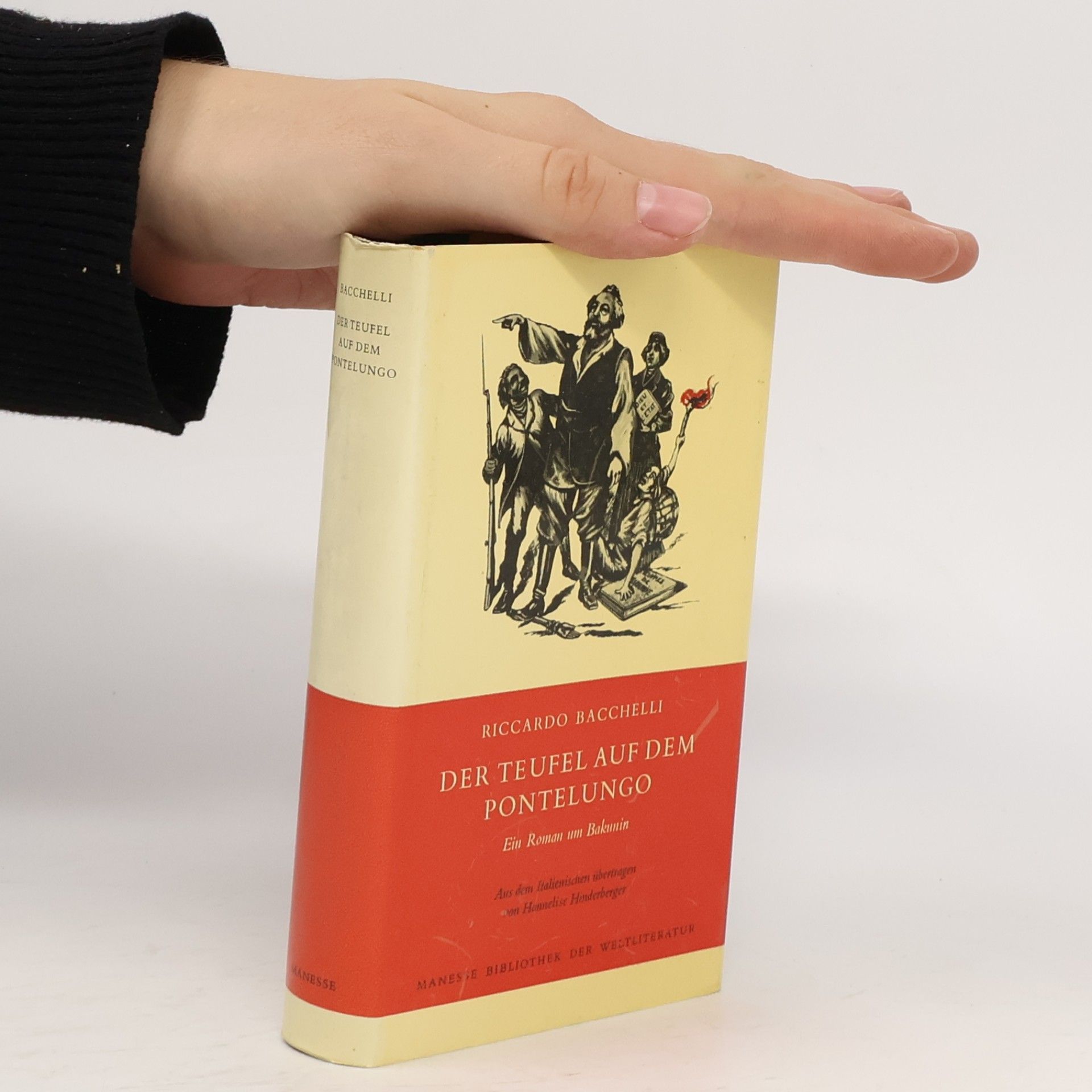 Riccardo Bacchelli Manesse Bibliothek der Weltliteratur: Der Teufel auf dem Pontelungo. Ein Roman um Bakunin