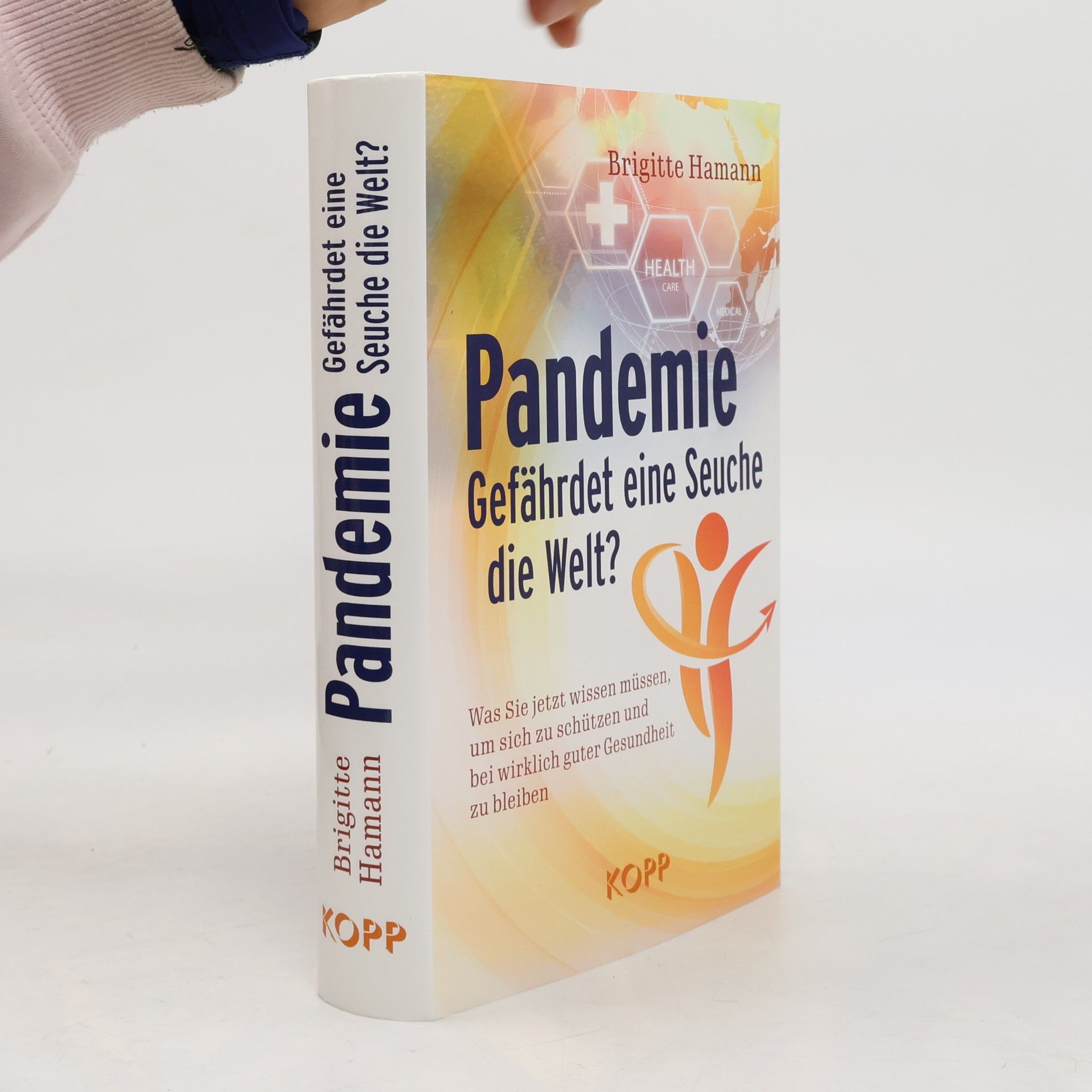 Brigitte Hamann Pandemie: Gefährdet eine Seuche die Welt?