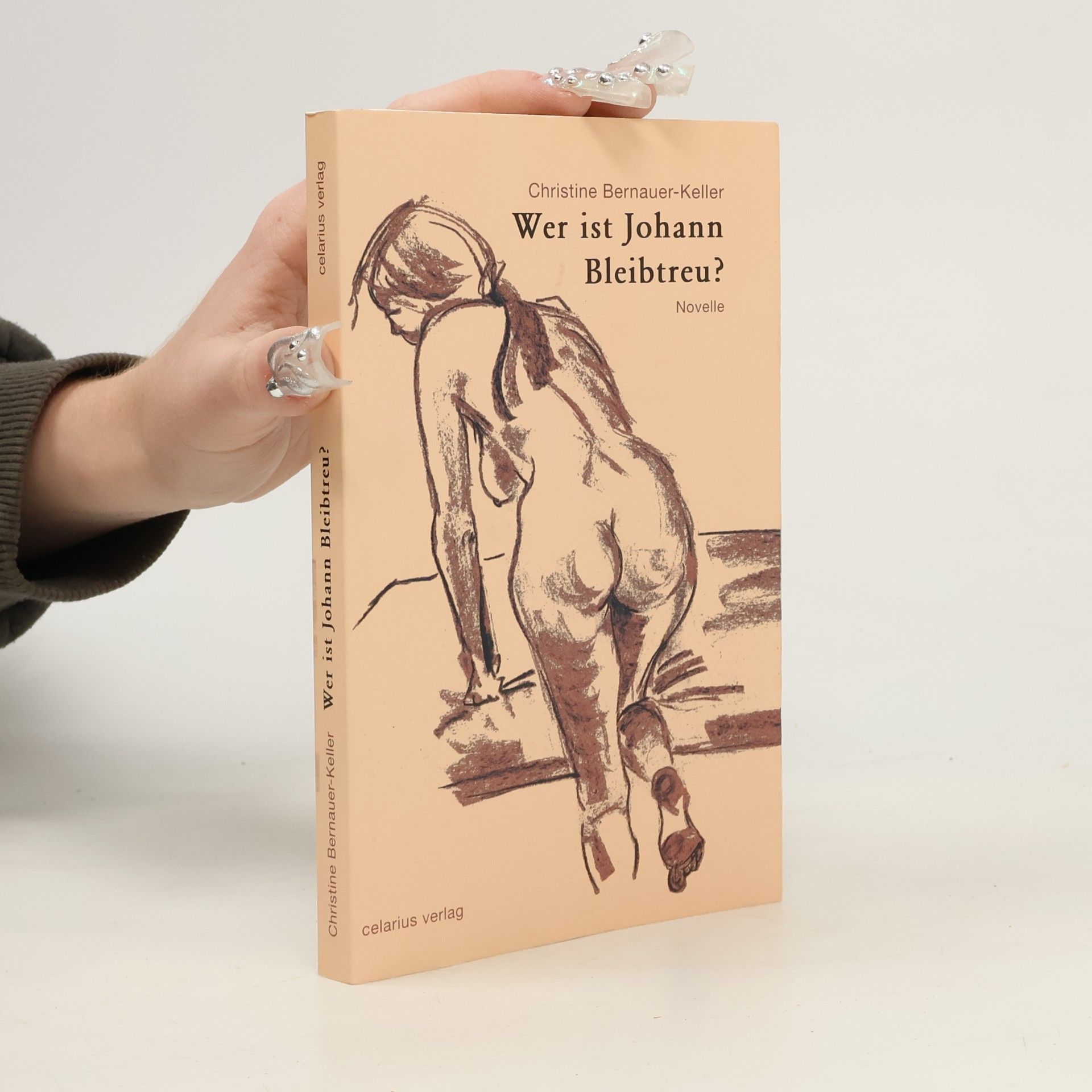Christine Bernauer-Keller Wer ist Johann Bleibtreu?: Novelle