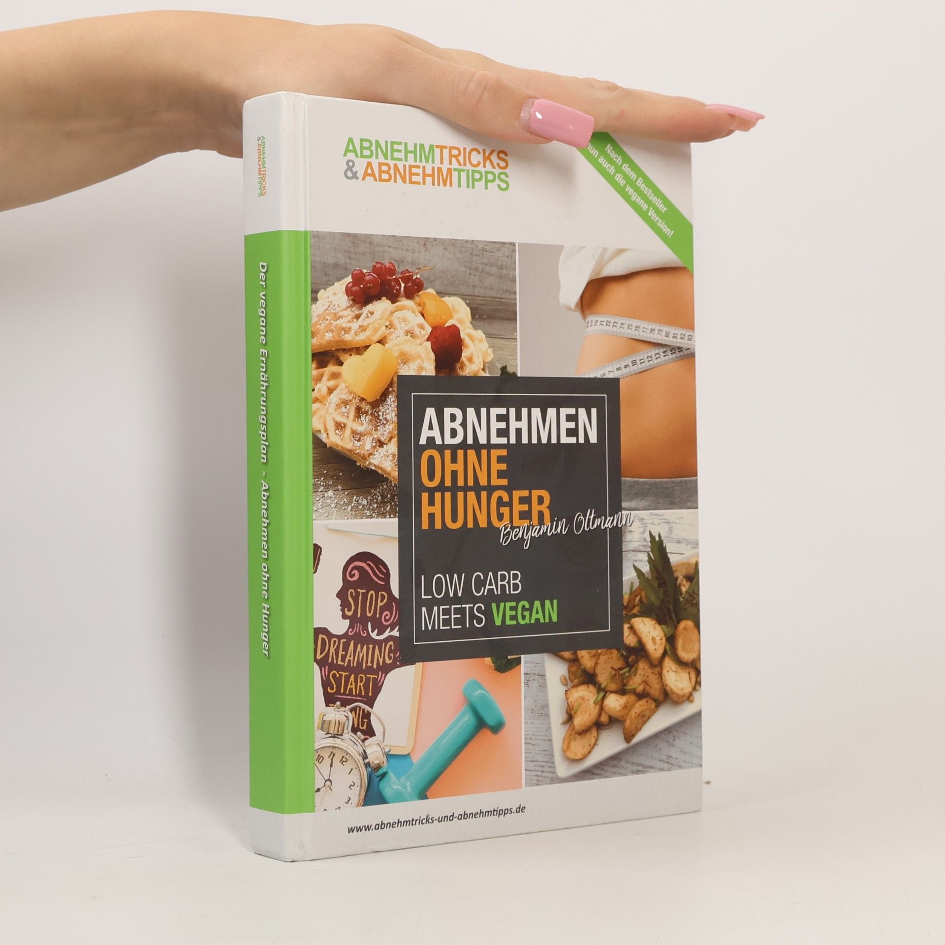 Abnehmen ohne Hunger. Lowcarb Meets Vegan