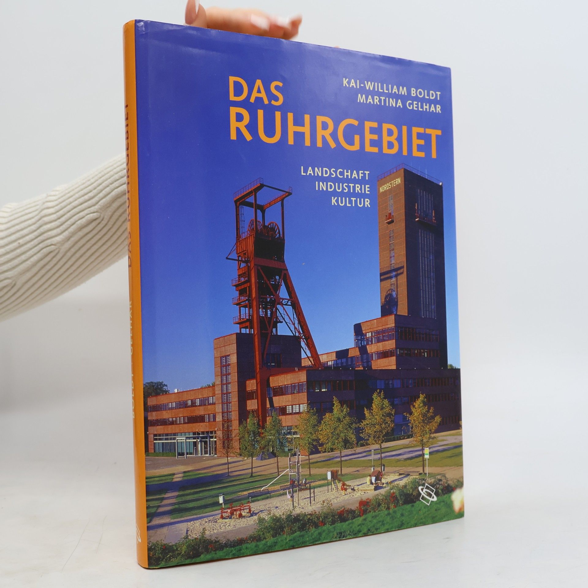 Kai-William Boldt Das Ruhrgebiet