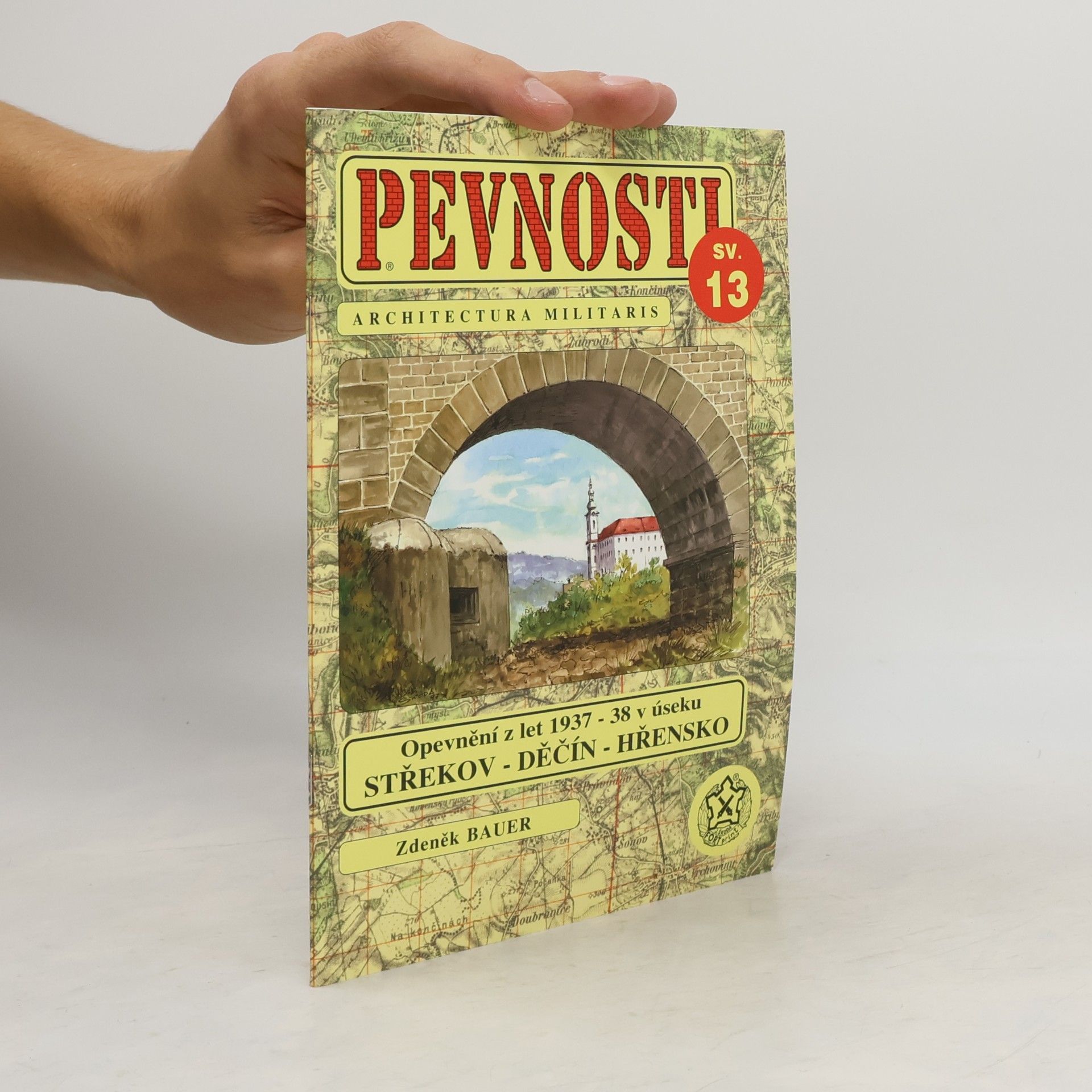 Československé opevnění z let 1937-38 v prostoru Střekov-Děčín-Hřensko