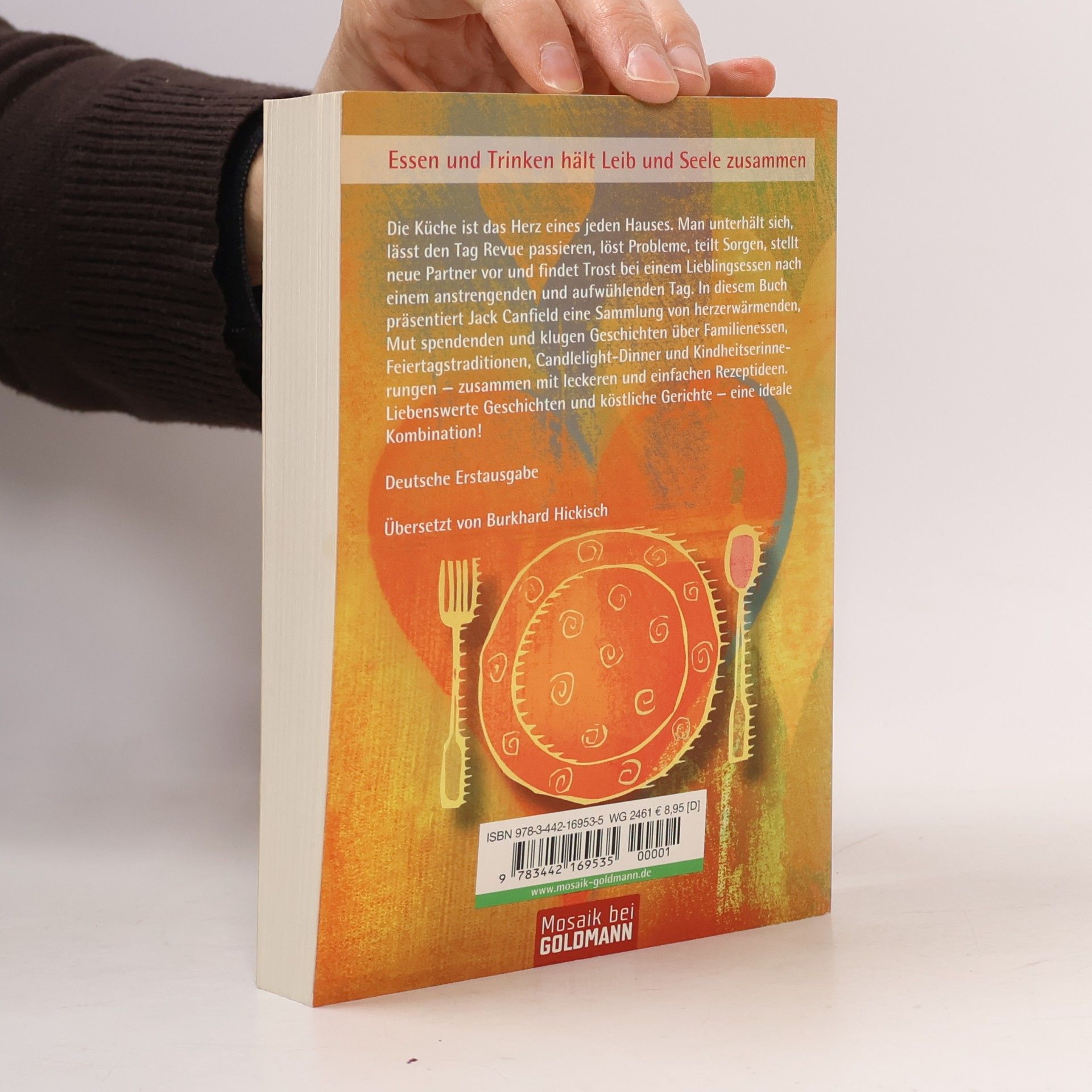 Jack Canfield Hühnersuppe für die Seele - das Kochbuch