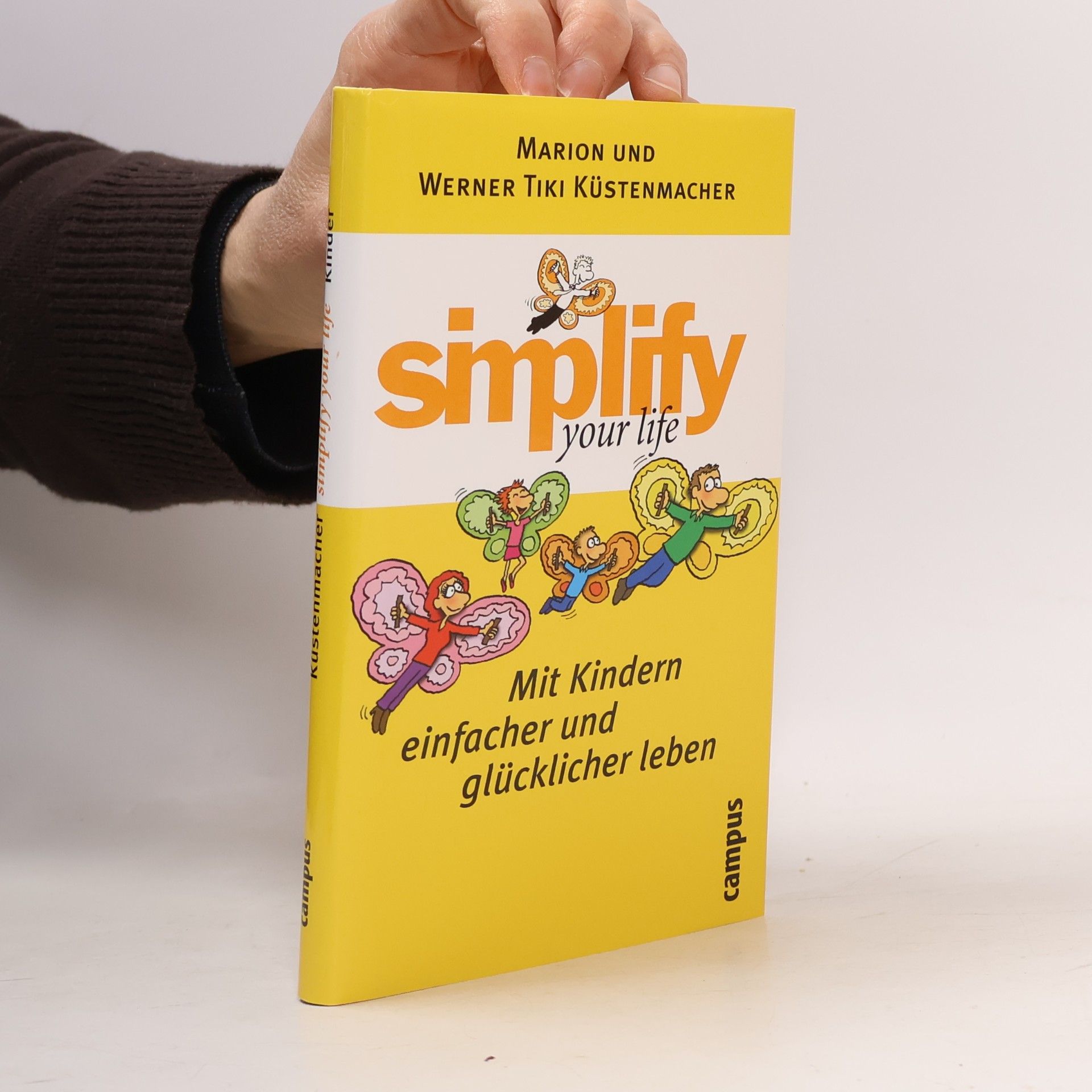 Simplify your life