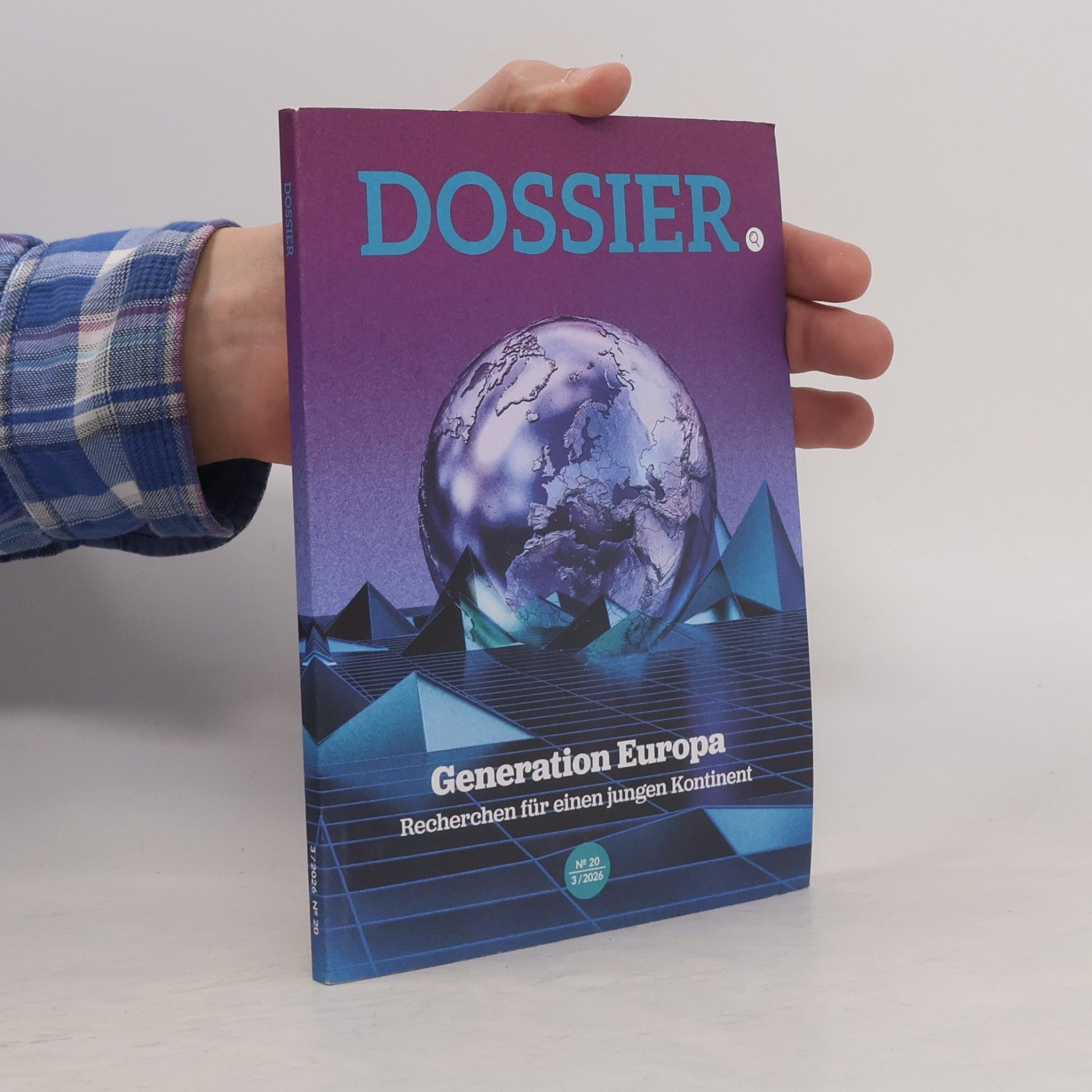 Autorenkollektiv Dossier 3/2026 Nr 30. Generation Europa