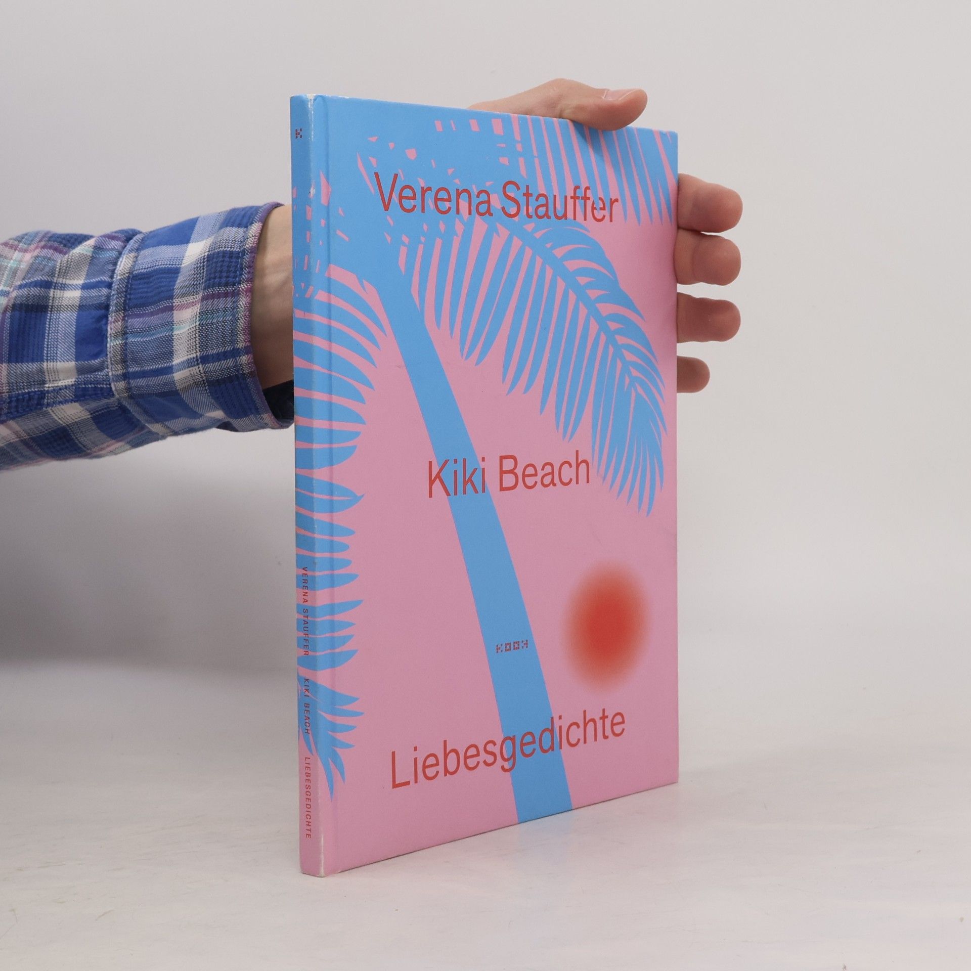 Verena Stauffer Kiki Beach. Gedichte