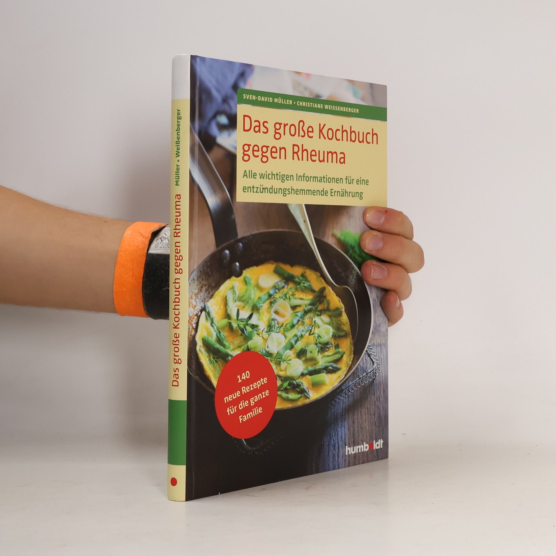 Das große Kochbuch gegen Rheuma
