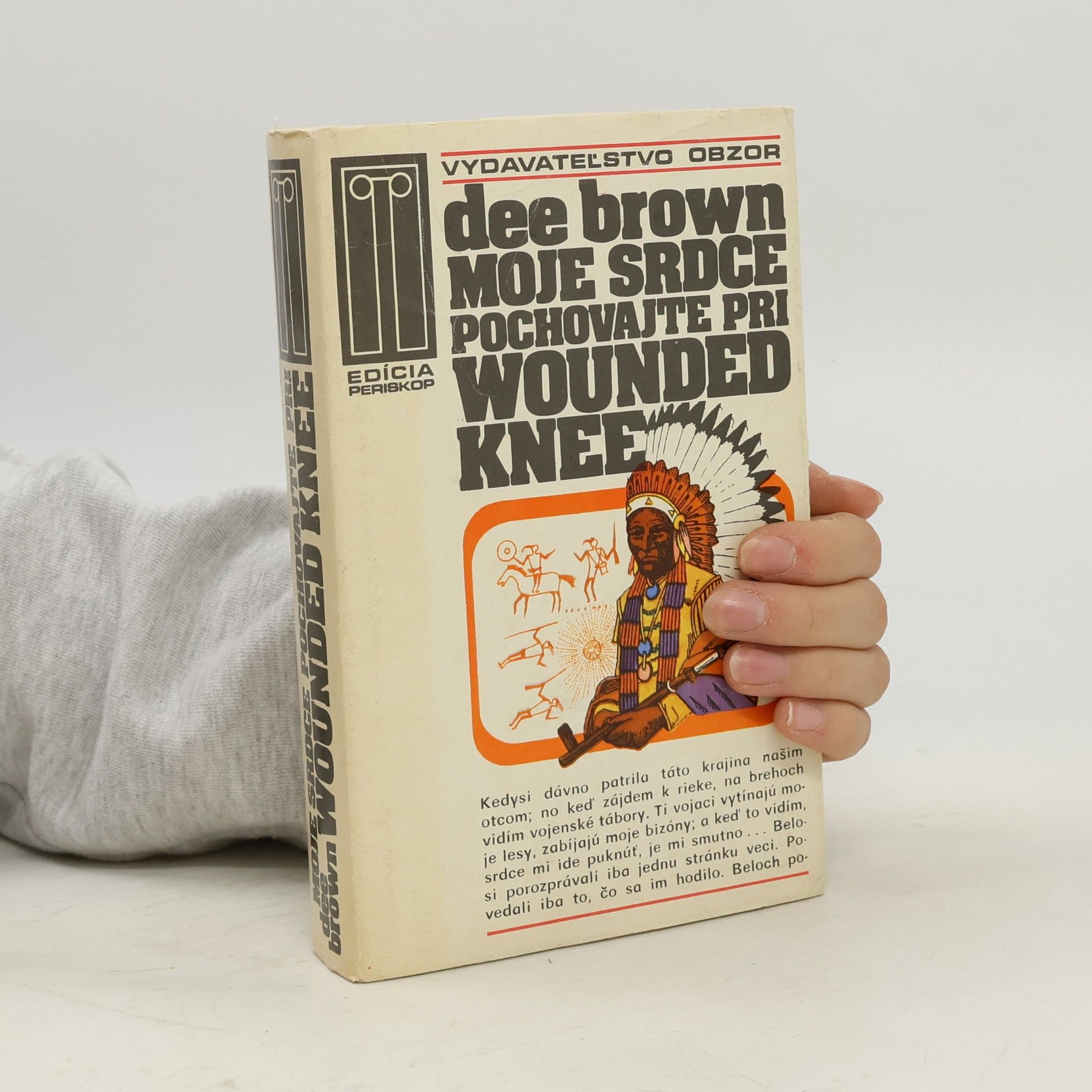 Moje srdce pochovajte pri Wounded Knee