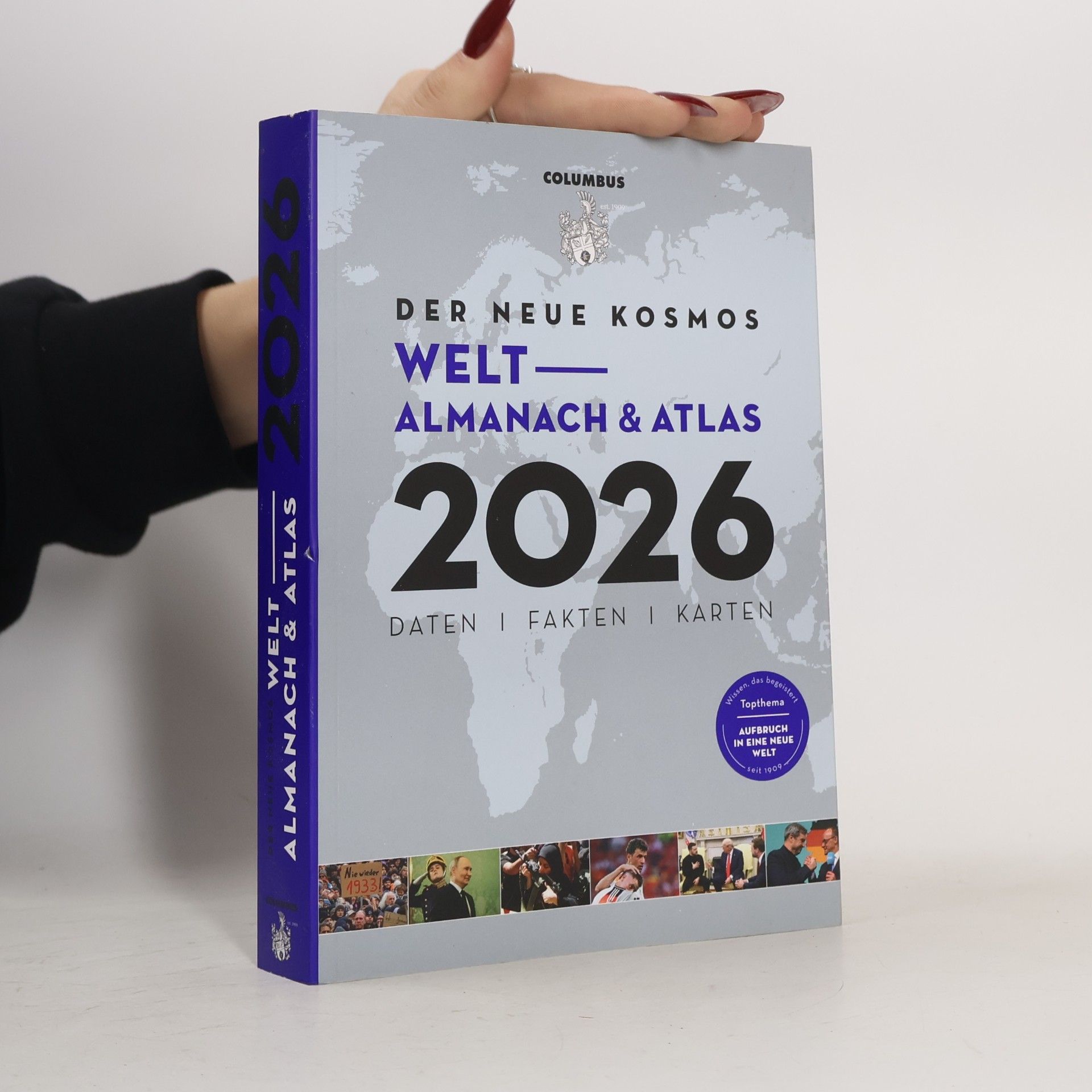 AA.VV. Der neue Kosmos Welt-Almanach & Atlas 2026: Daten. Fakten. Karten. Topthema: Aufbruch in eine neue Welt