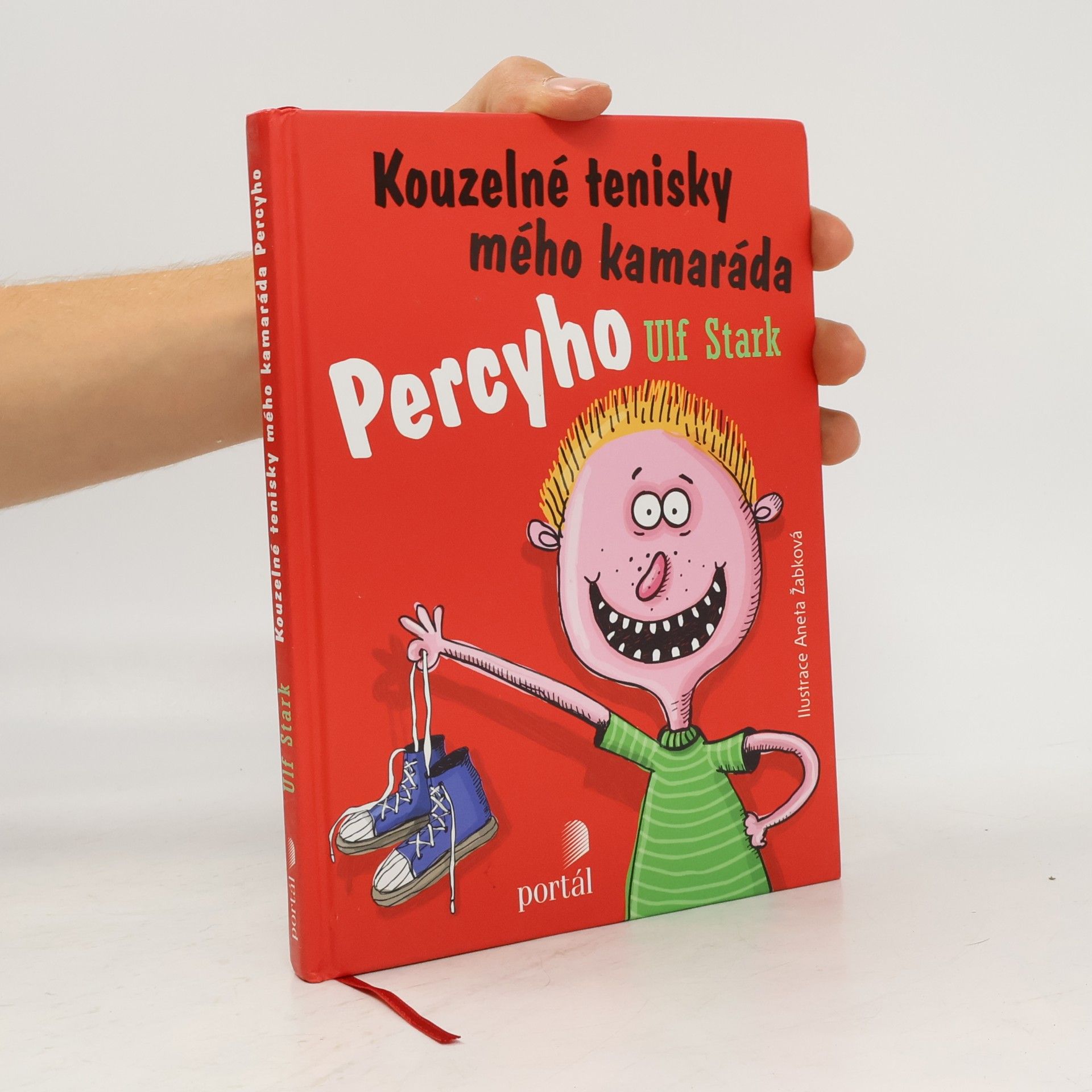 Ulf Stark Kouzelné tenisky mého kamaráda Percyho