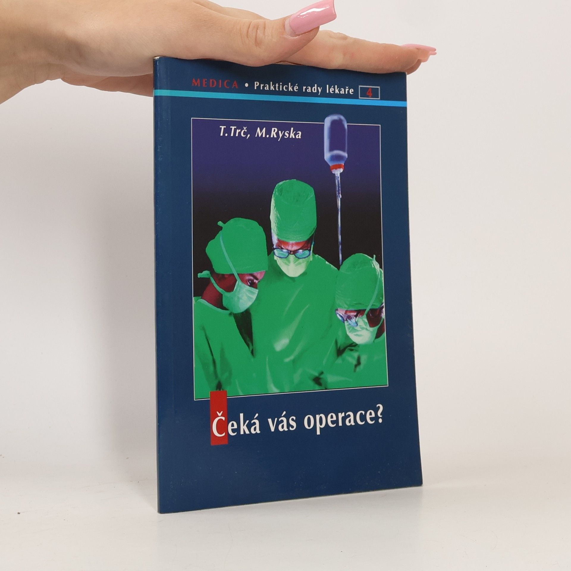 Čeká vás operace?