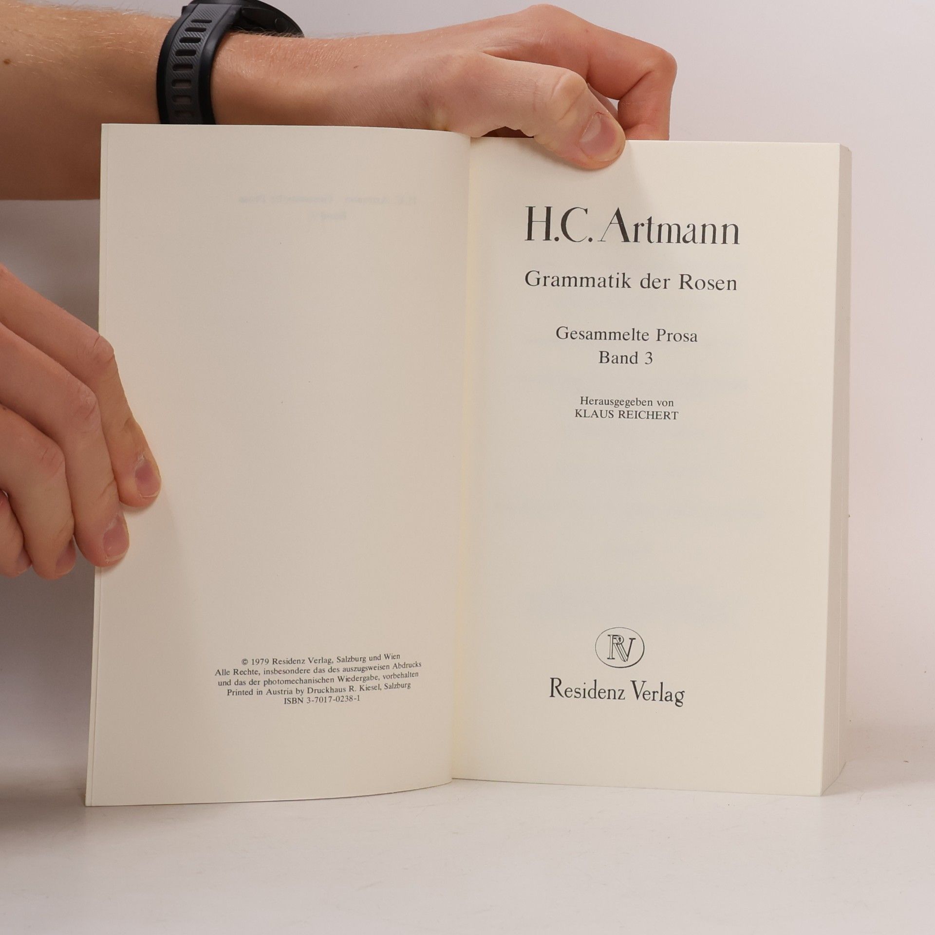 H. C. Artmann Grammatik der Rosen: gesammelte Prosa. Band 3