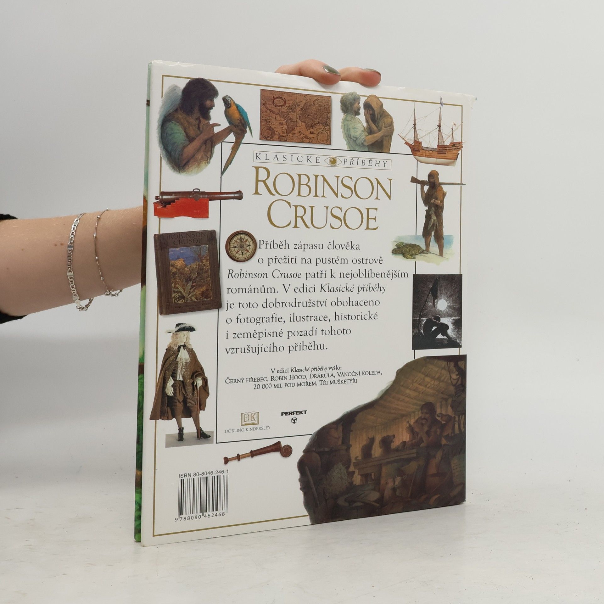 Daniel Defoe Robinson Crusoe. Klasický příběh obohacený o zajímavá fakta a fotografie