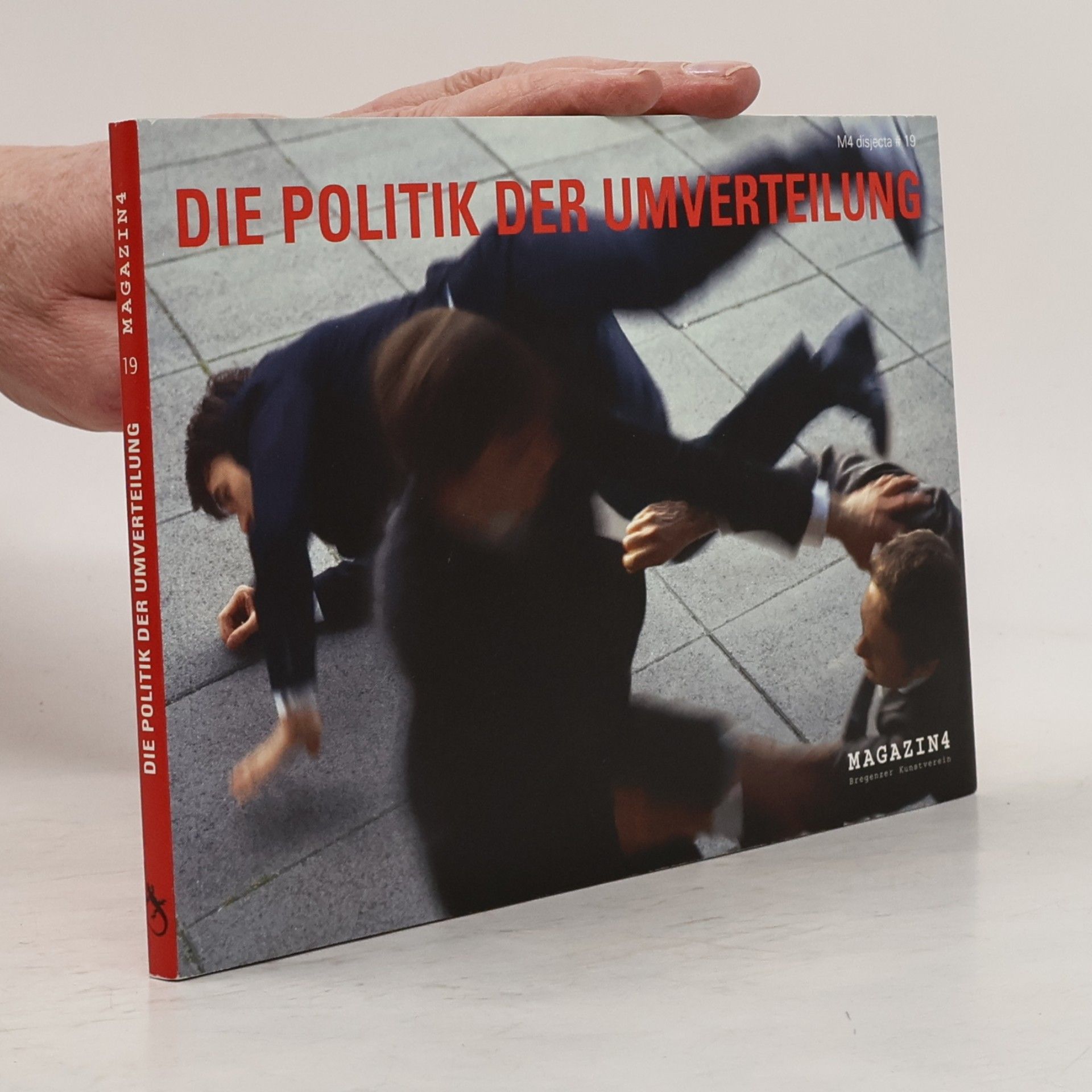Magazin4 - 19: Die Politik der Umverteilung