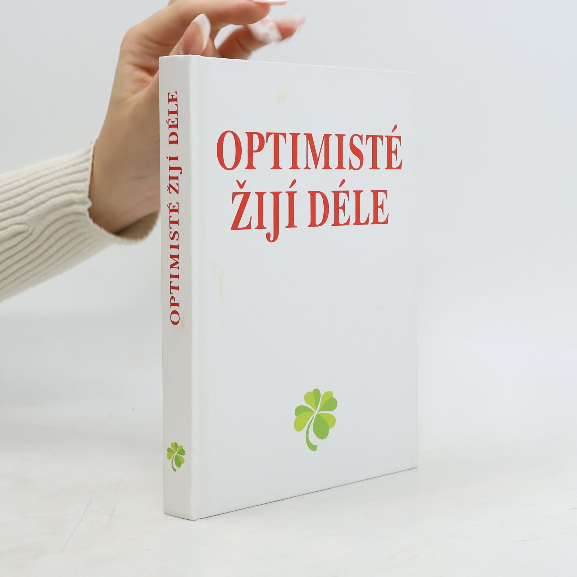 Heidelore Kluge Optimisté žijí déle