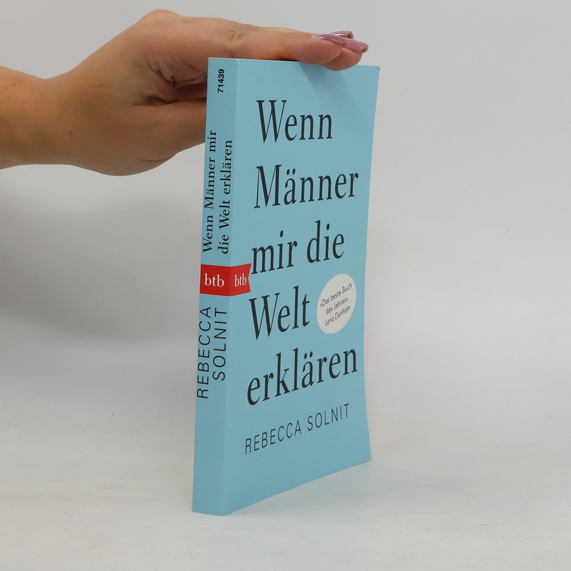 Rebecca Solnit Wenn Männer mir die Welt erklären