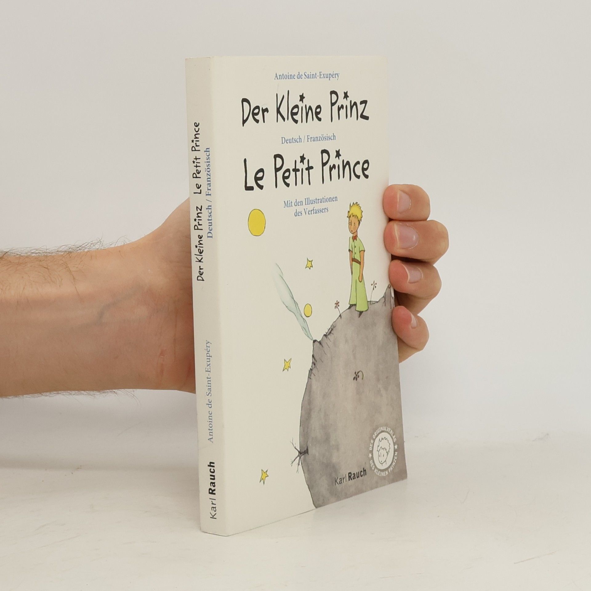 Antoine de Saint-Exupéry Der Kleine Prinz · Le Petit Prince