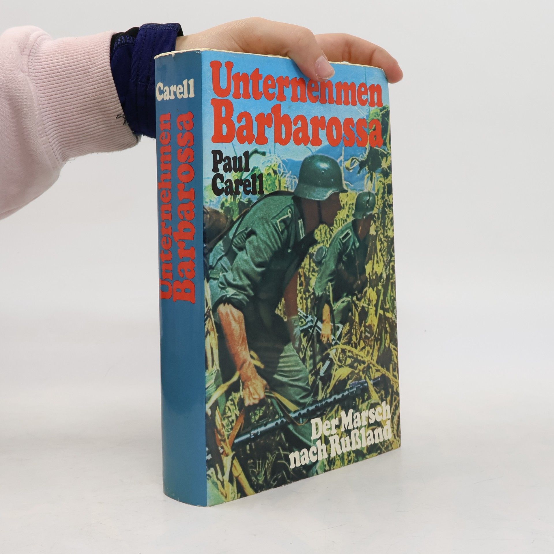 Paul Carell Unternehmen Barbarossa