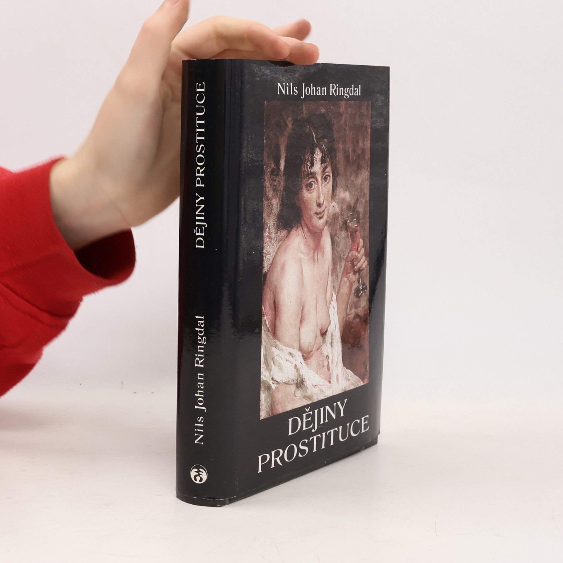 Nejtěžší povolání světa: Kapitoly z dějin prostituce
