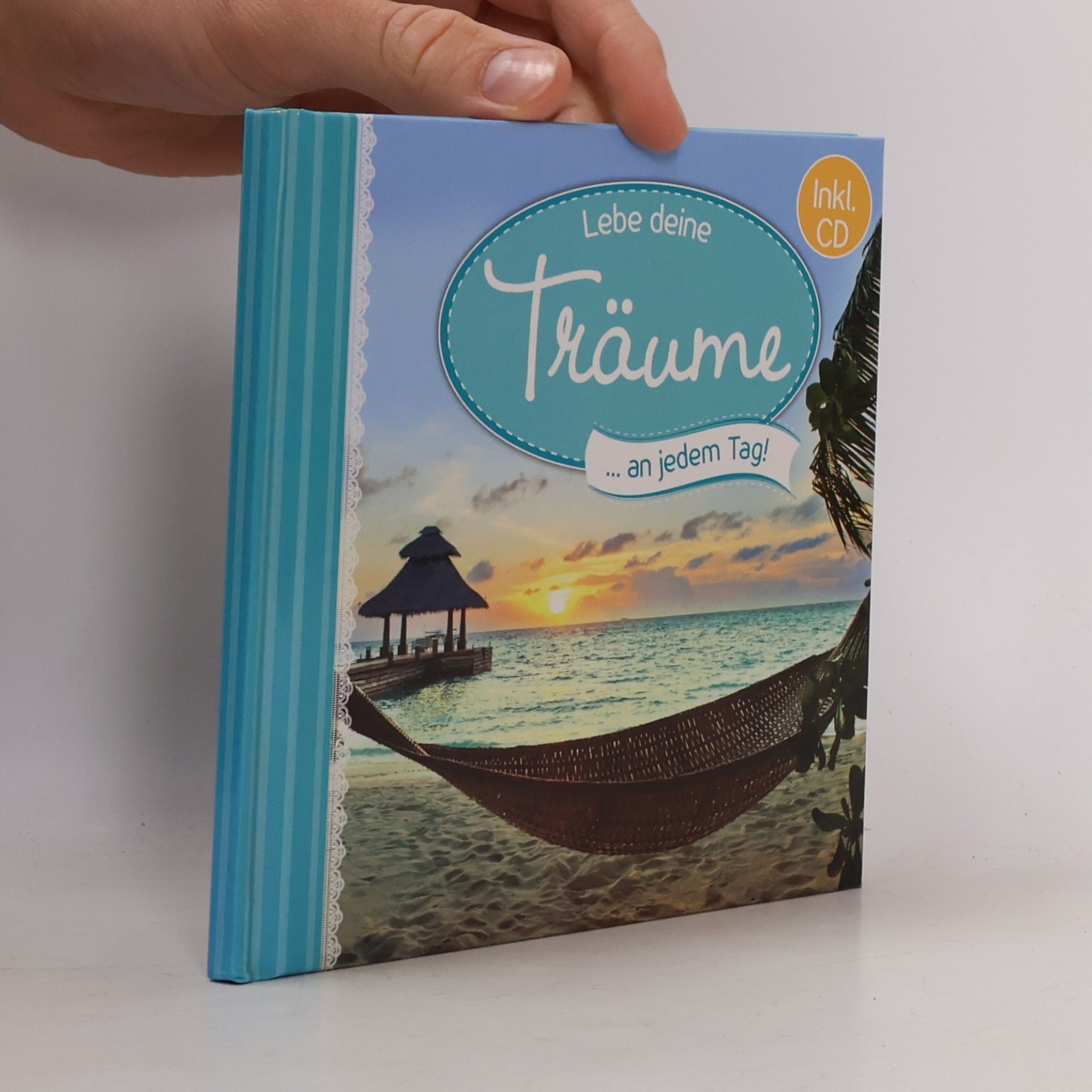 kolektiv Lebe deine Träume... an jeden Tag! (+CD)