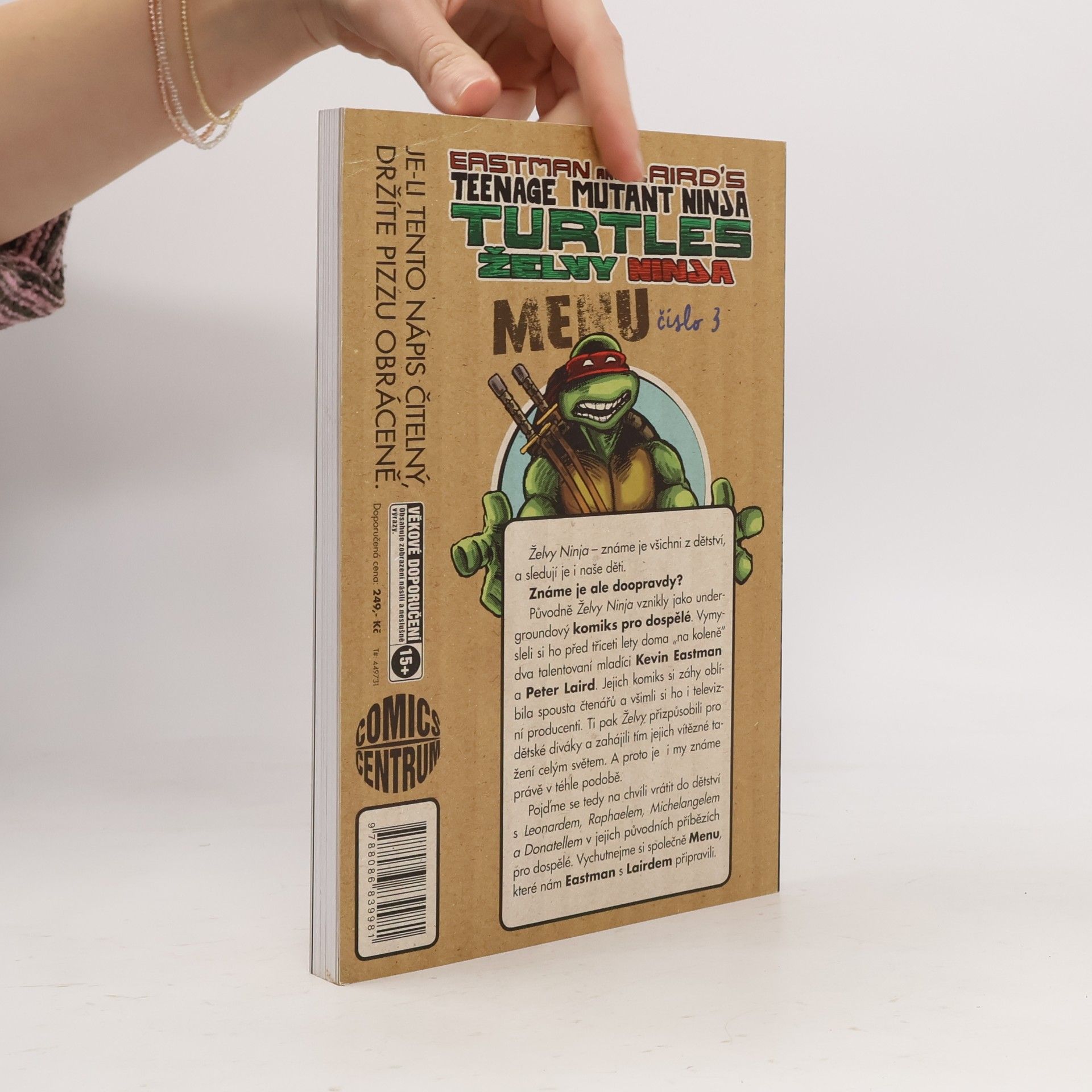 Kevin B. Eastman Želvy Ninja: Menu číslo 3