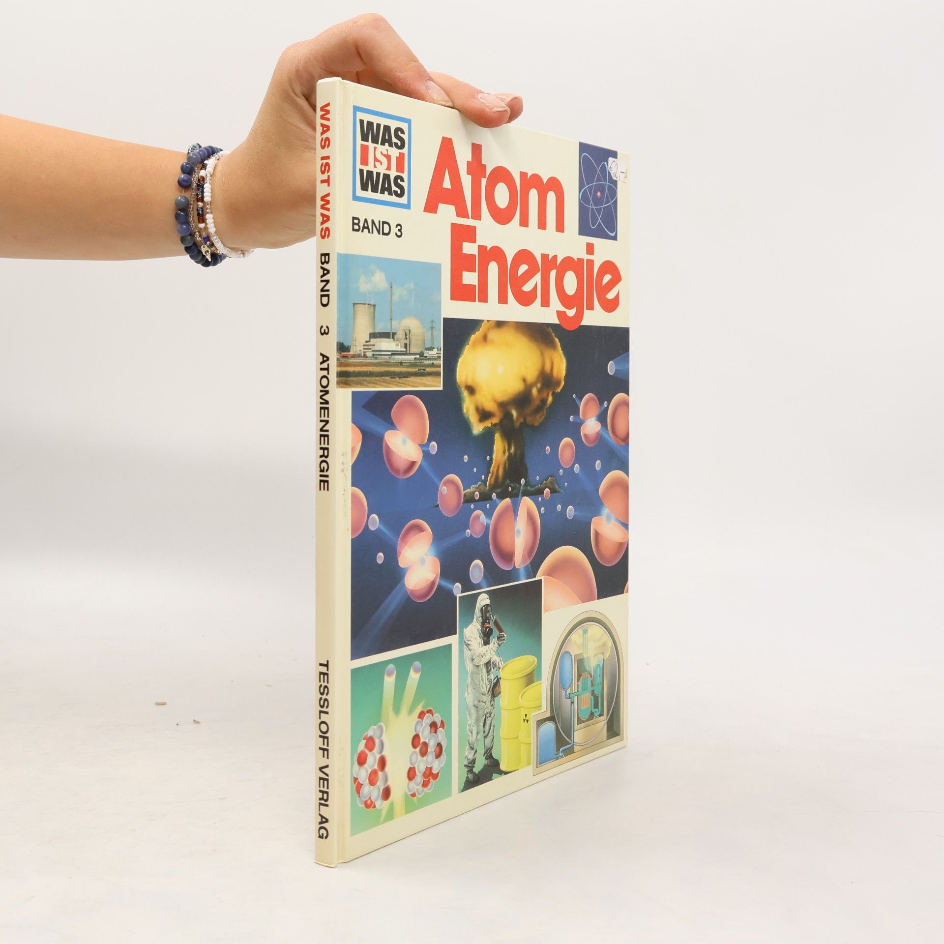 Was ist was 3. Atom Energie