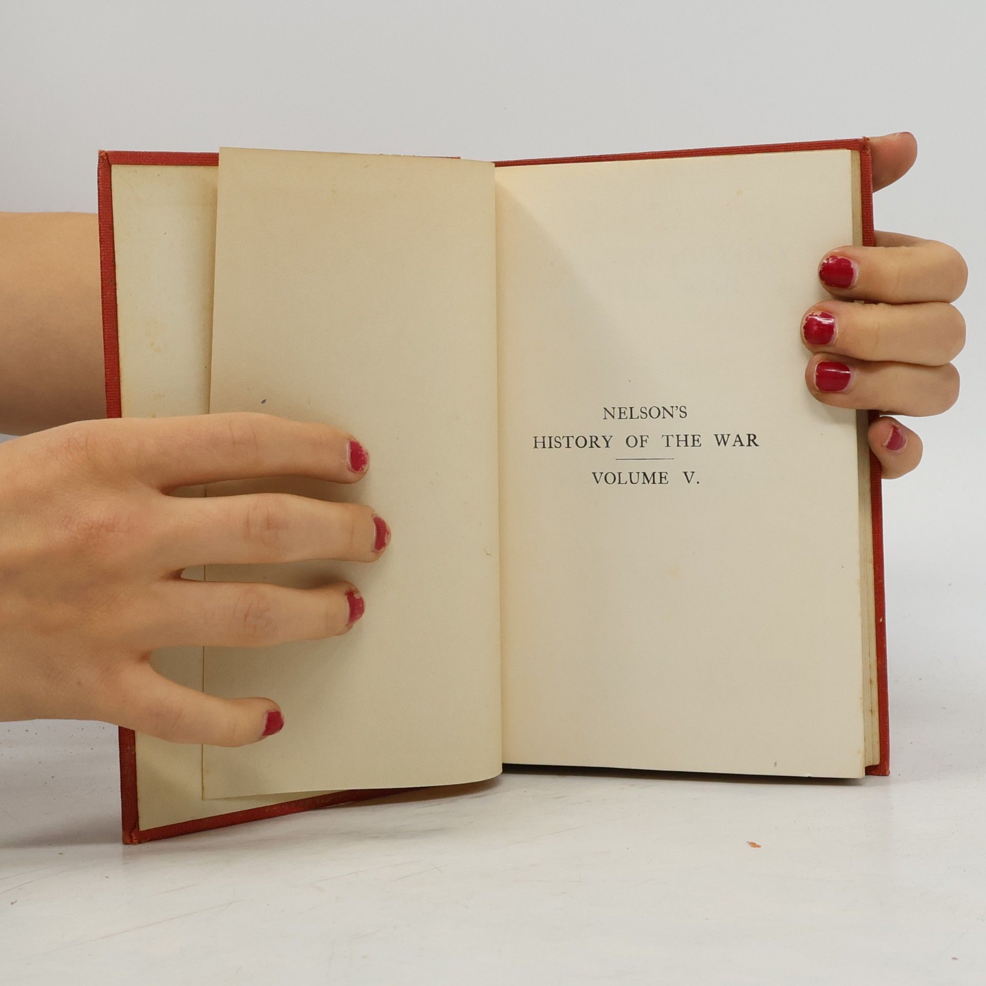 kolektiv Nelson's History of the War. Volume V