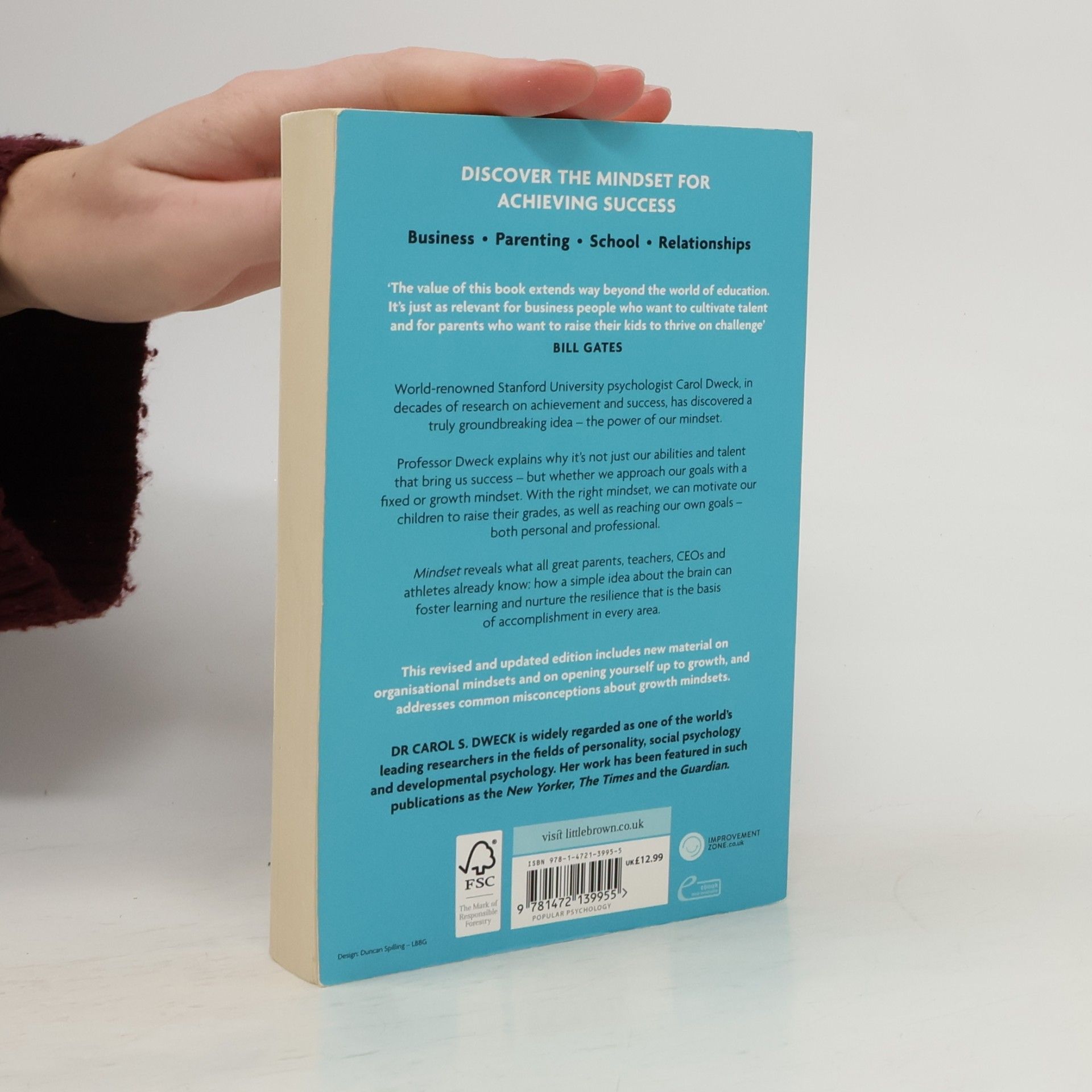 Carol Dweck Mindset : changing the way you think to fulfil your potential