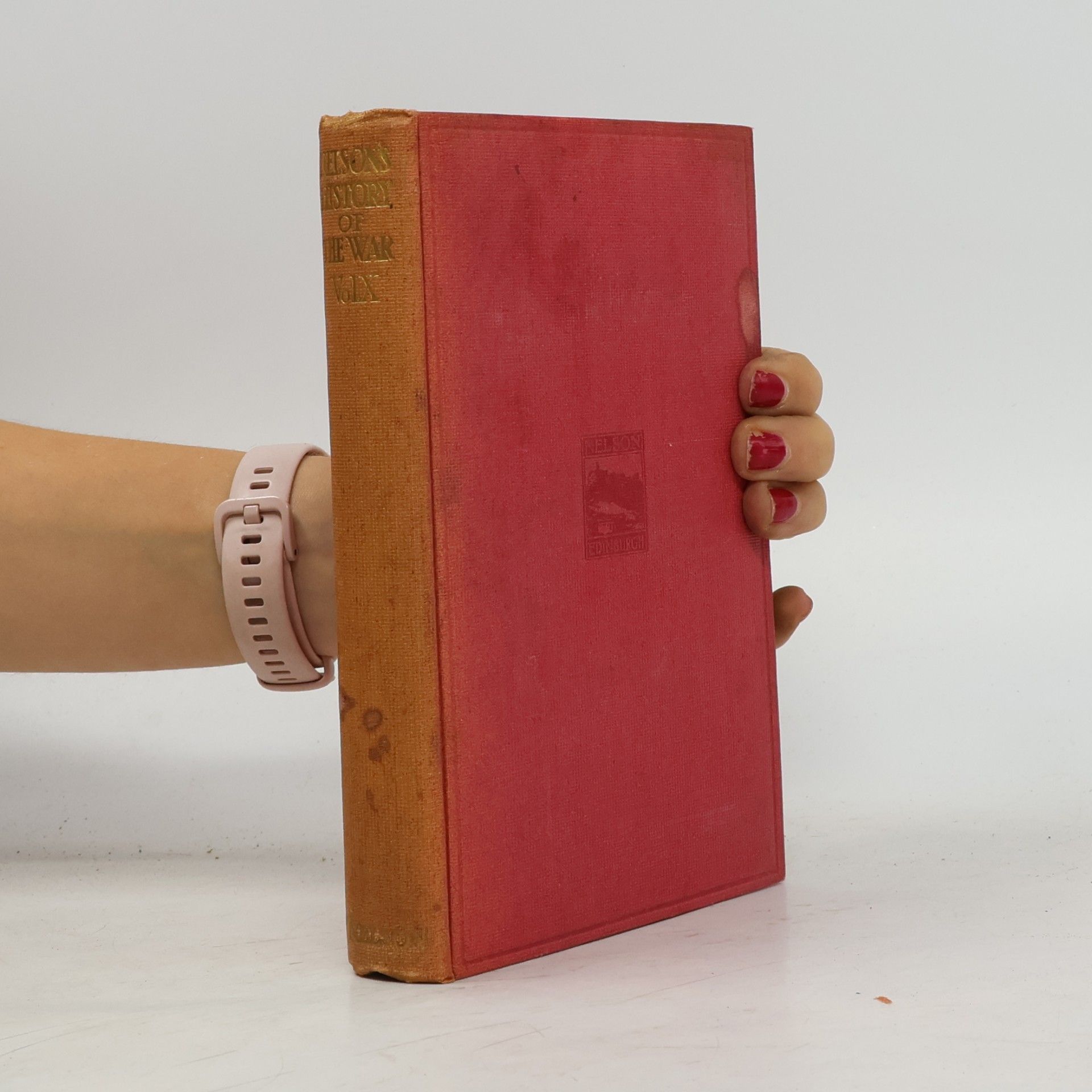 Nelson's History of the War X.