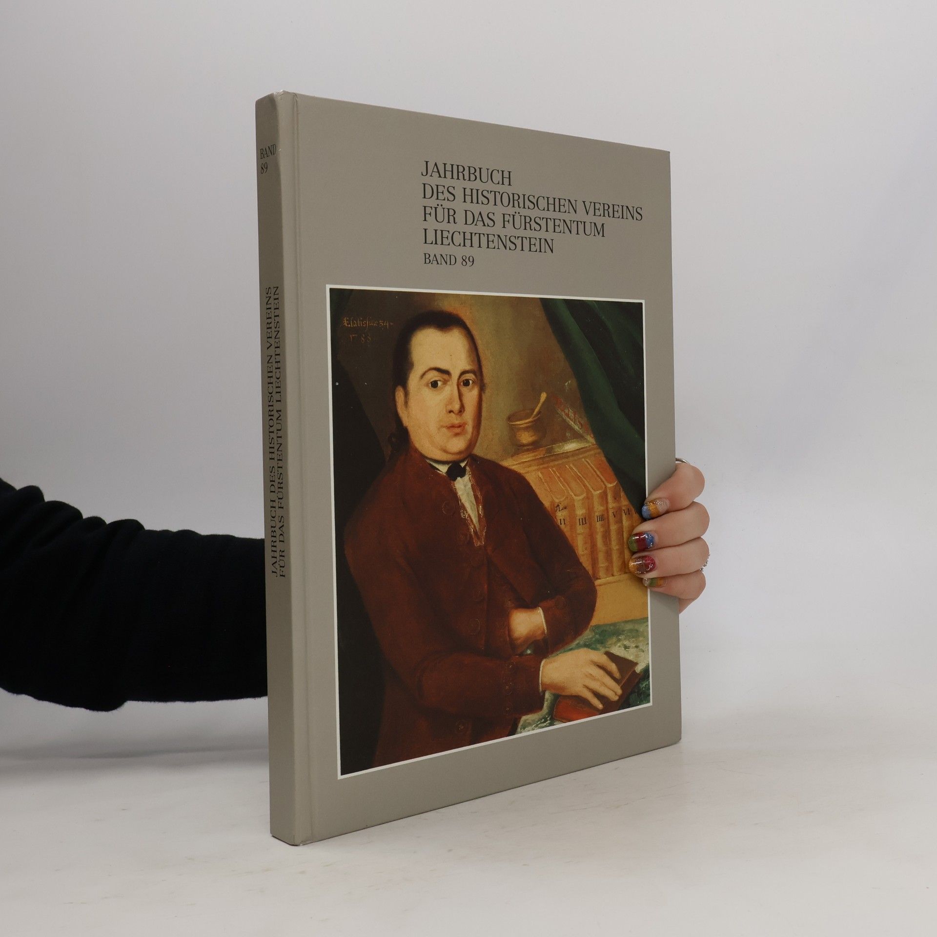 kolektiv Jahrbuch des historischen vereins für das fürstentum Liechtenstein. Band 89
