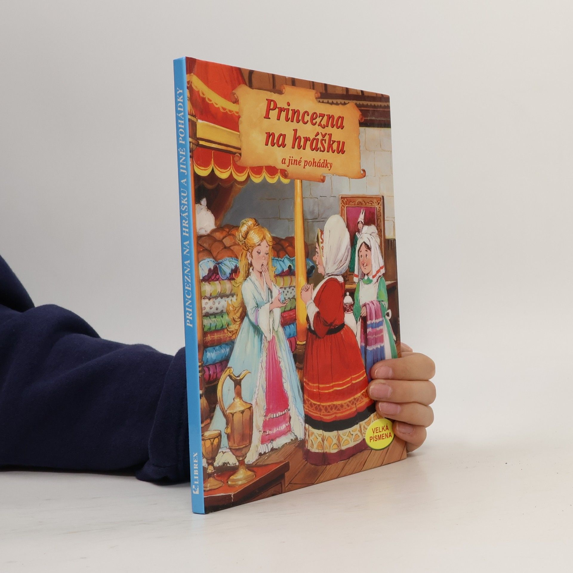 Various authors Princezna na hrášku a jiné pohádky