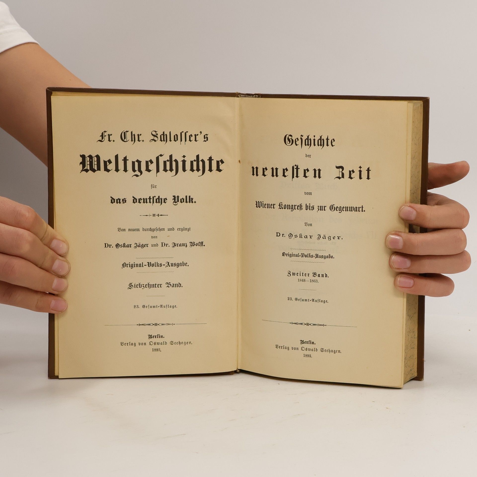 Christoph Friedrich Schlosser Fr. Chr. Schlosser's Weltgeschichte für das deutsche Volk. Band 17