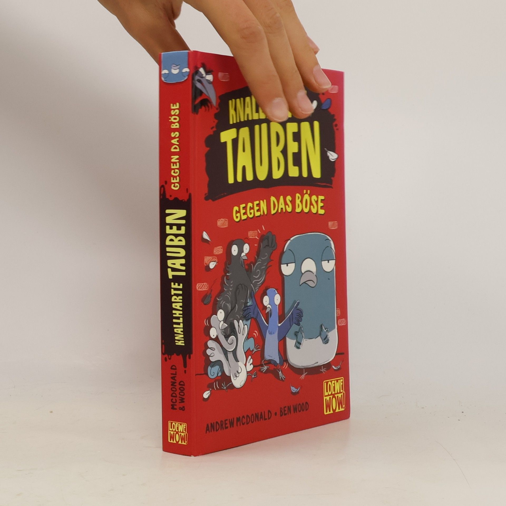 Knallharte Tauben.gegen das Böse