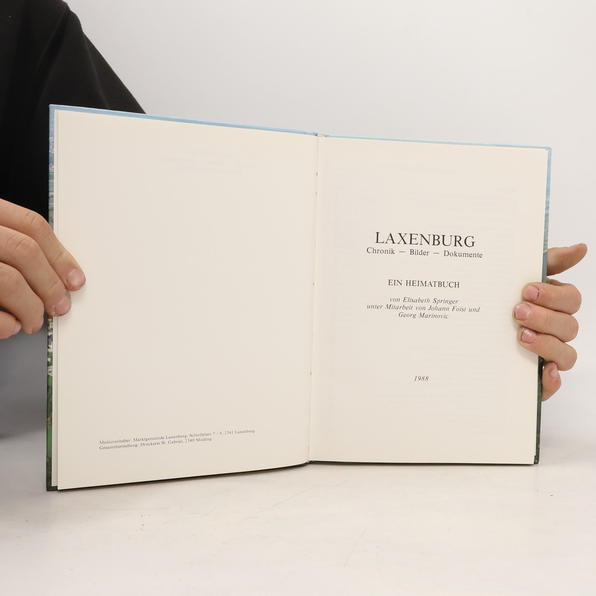 Elisabeth Springer Laxenburg : Chronik, Bilder, Dokumente. Ein Heimatbuch