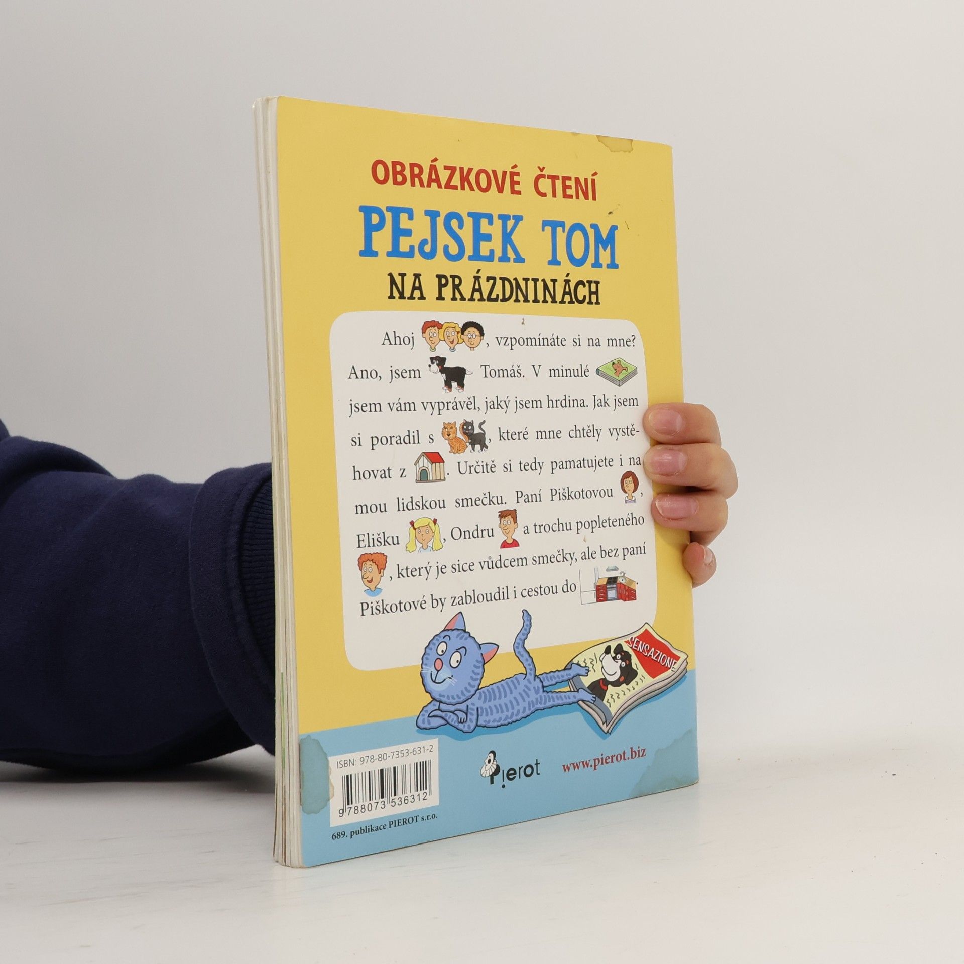 Peter S. Milan Pejsek Tom na prázdninách