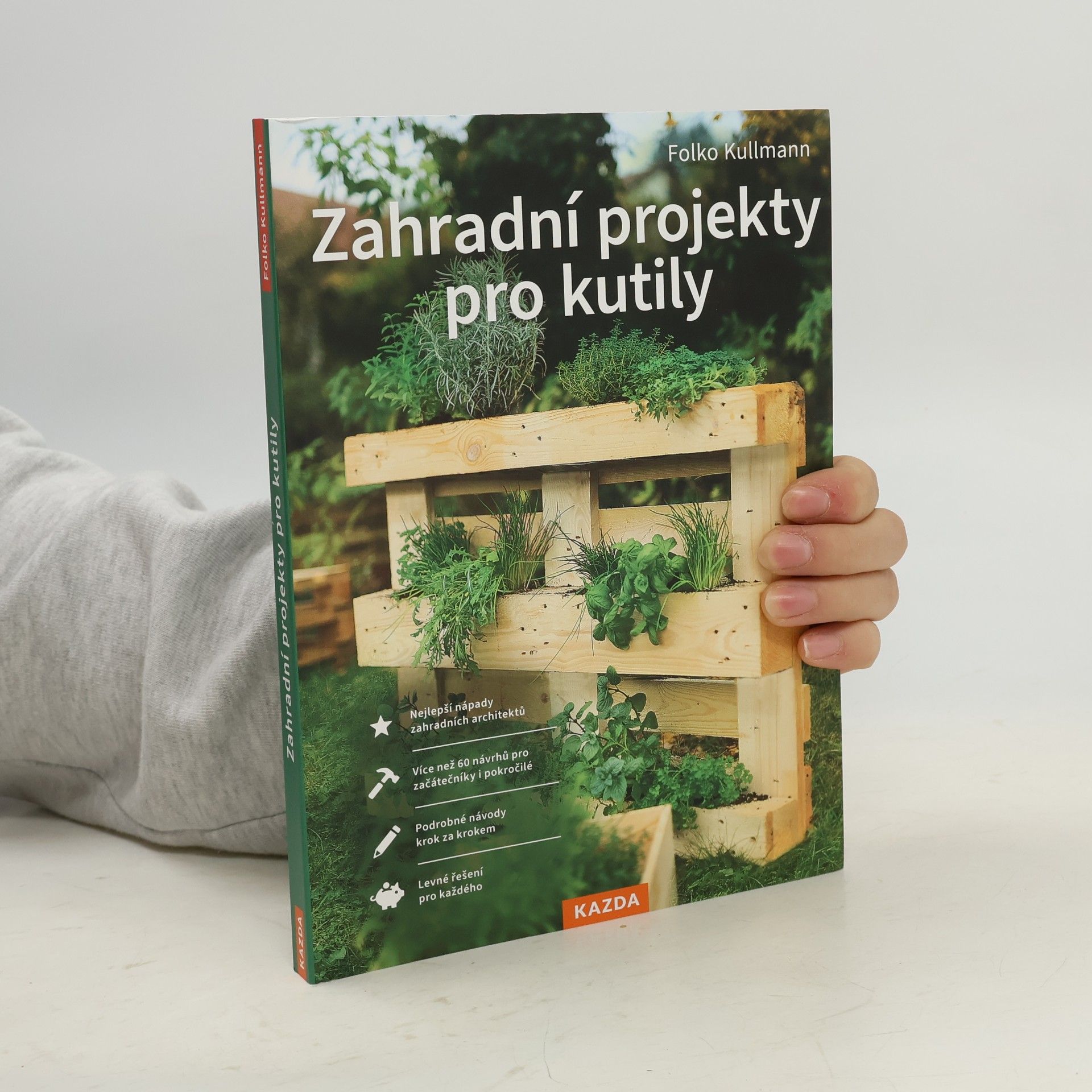 Zahradní projekty pro kutily