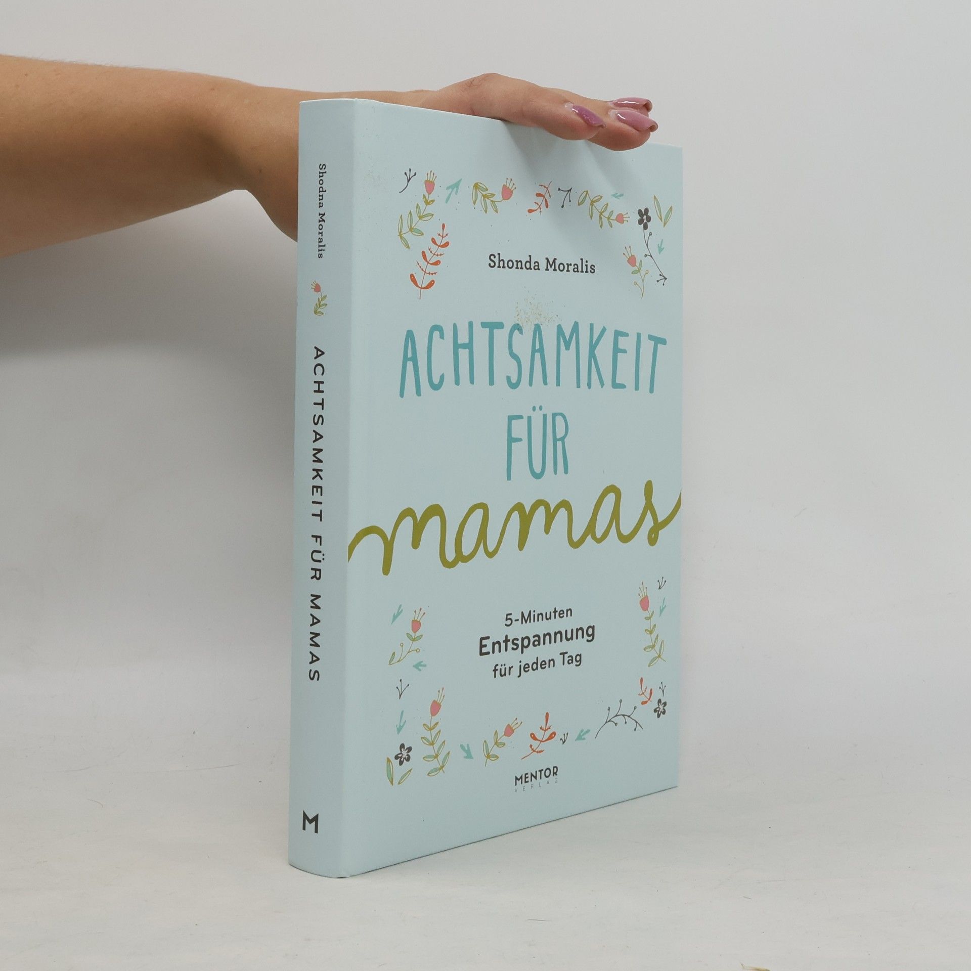Achtsamkeit für Mamas
