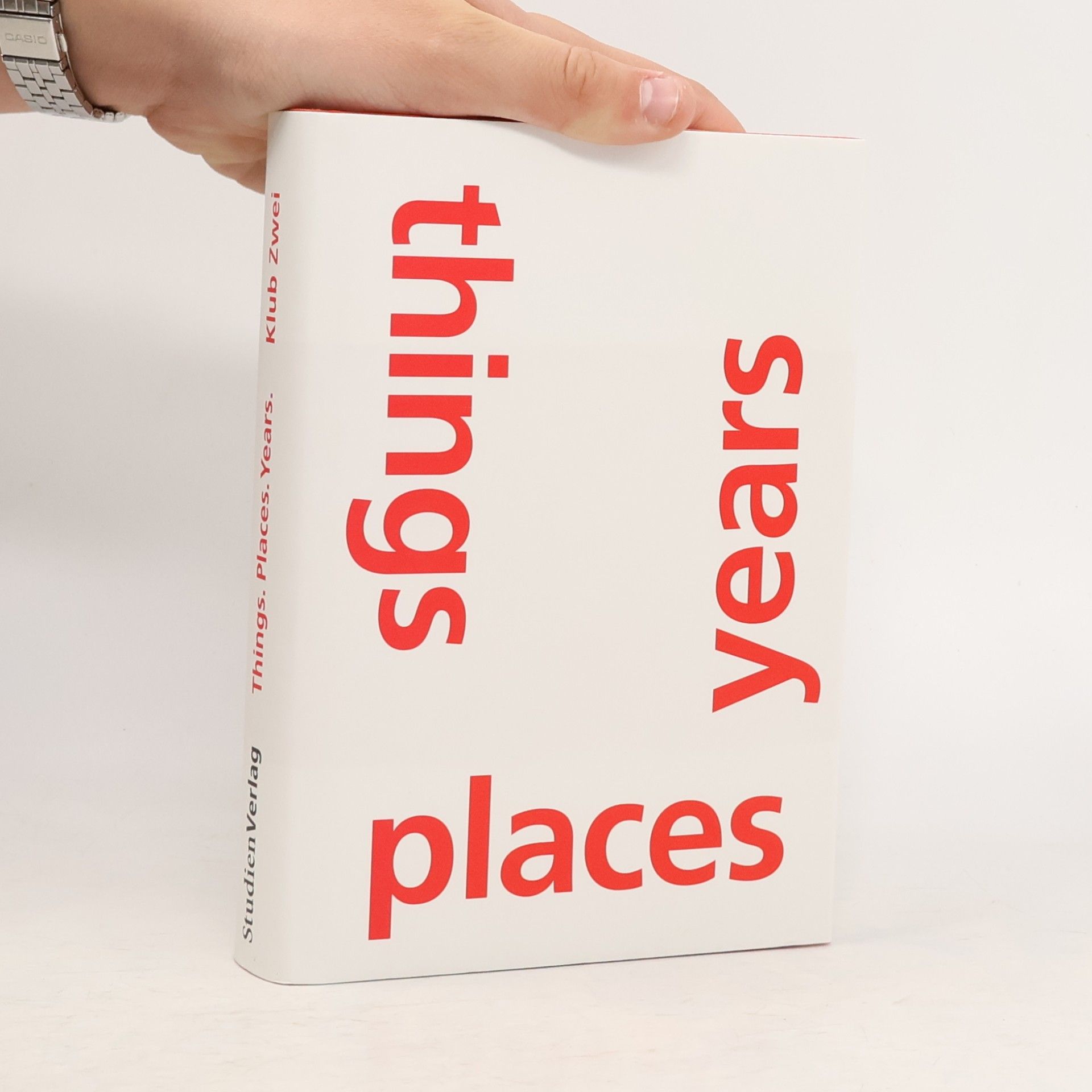 Richard Ferkl Things. Places. Years