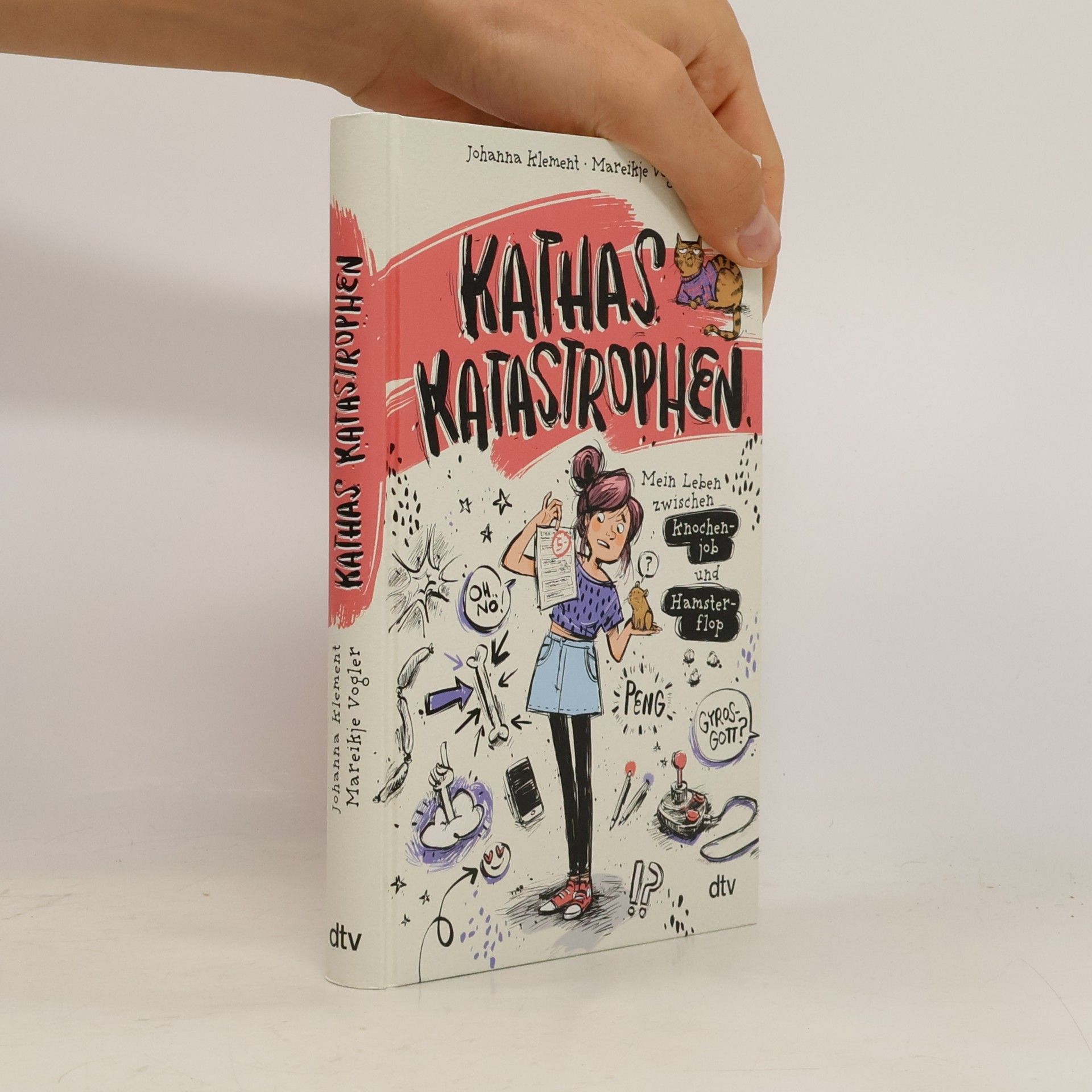 Kathas Katastrophen - Mein Leben zwischen Knochenjob und Hamsterflop
