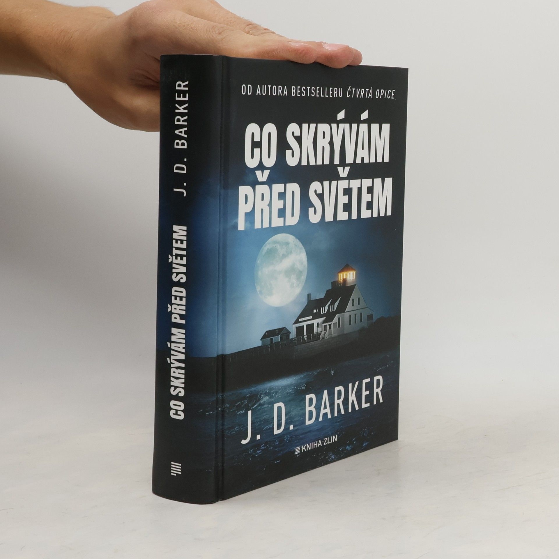 J. D. (Jonathan Dylan) Barker Co skrývám před světem