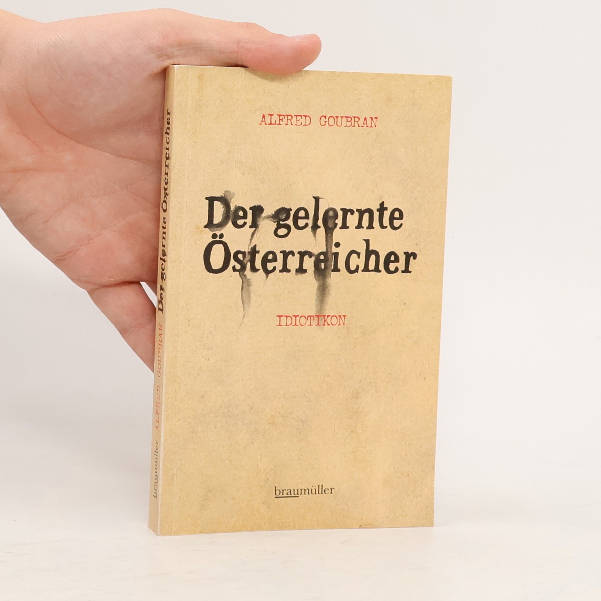 Der gelernte Österreicher