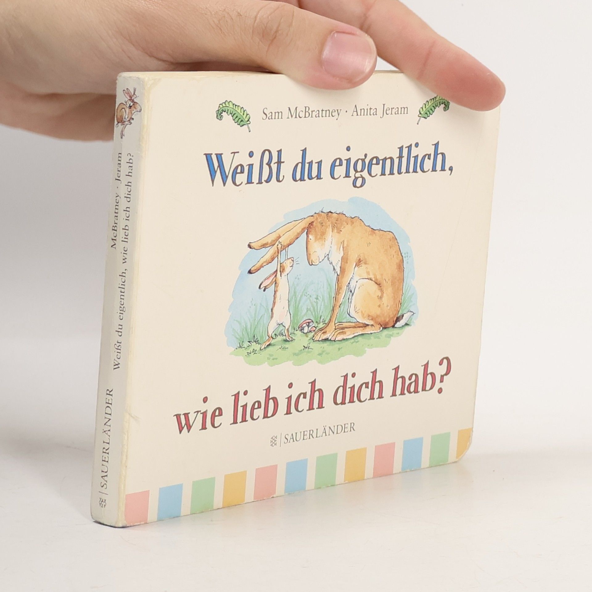 Weisst du eigentlich, wie lieb ich dich hab?