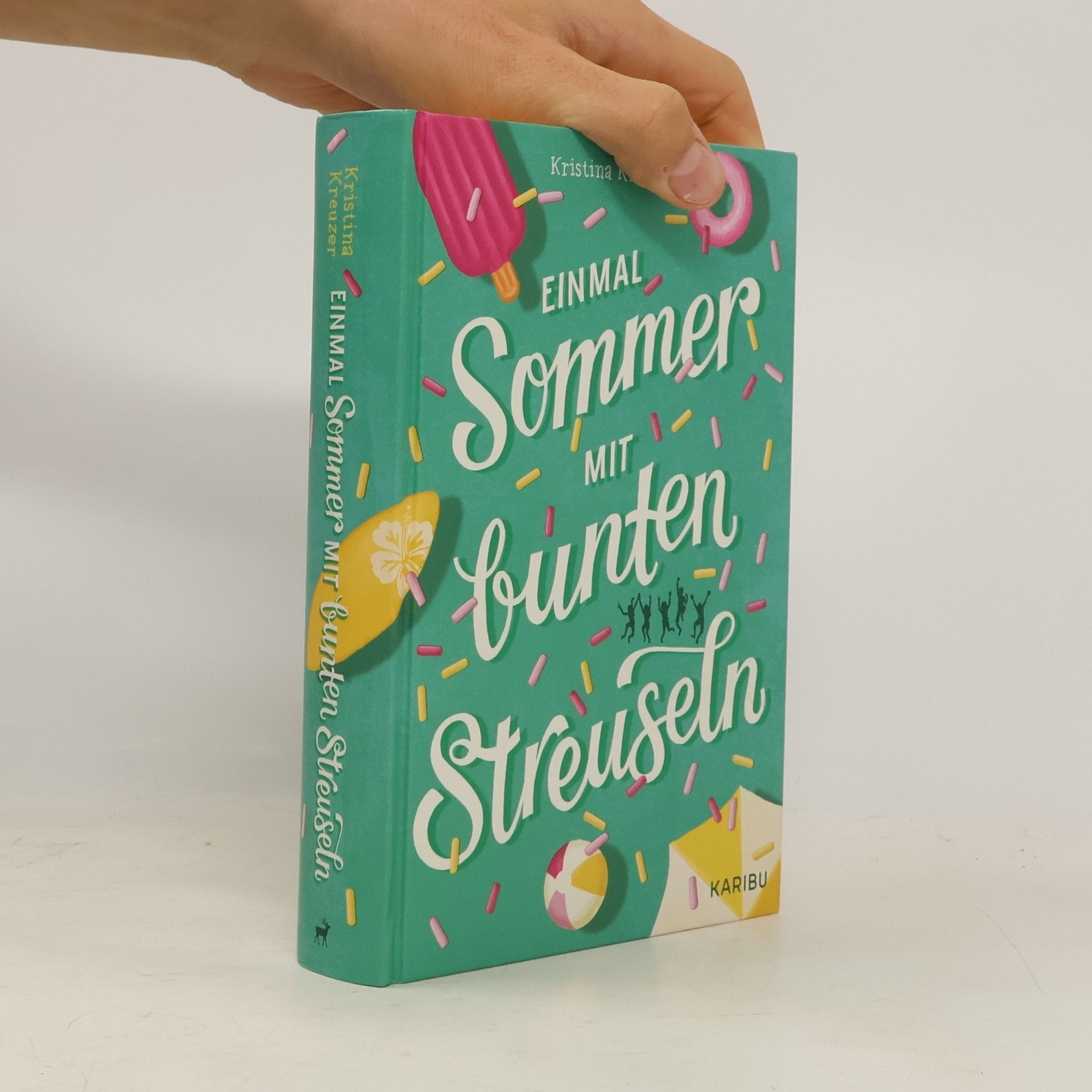 Kristina Kreuzer Einmal Sommer mit bunten Streuseln
