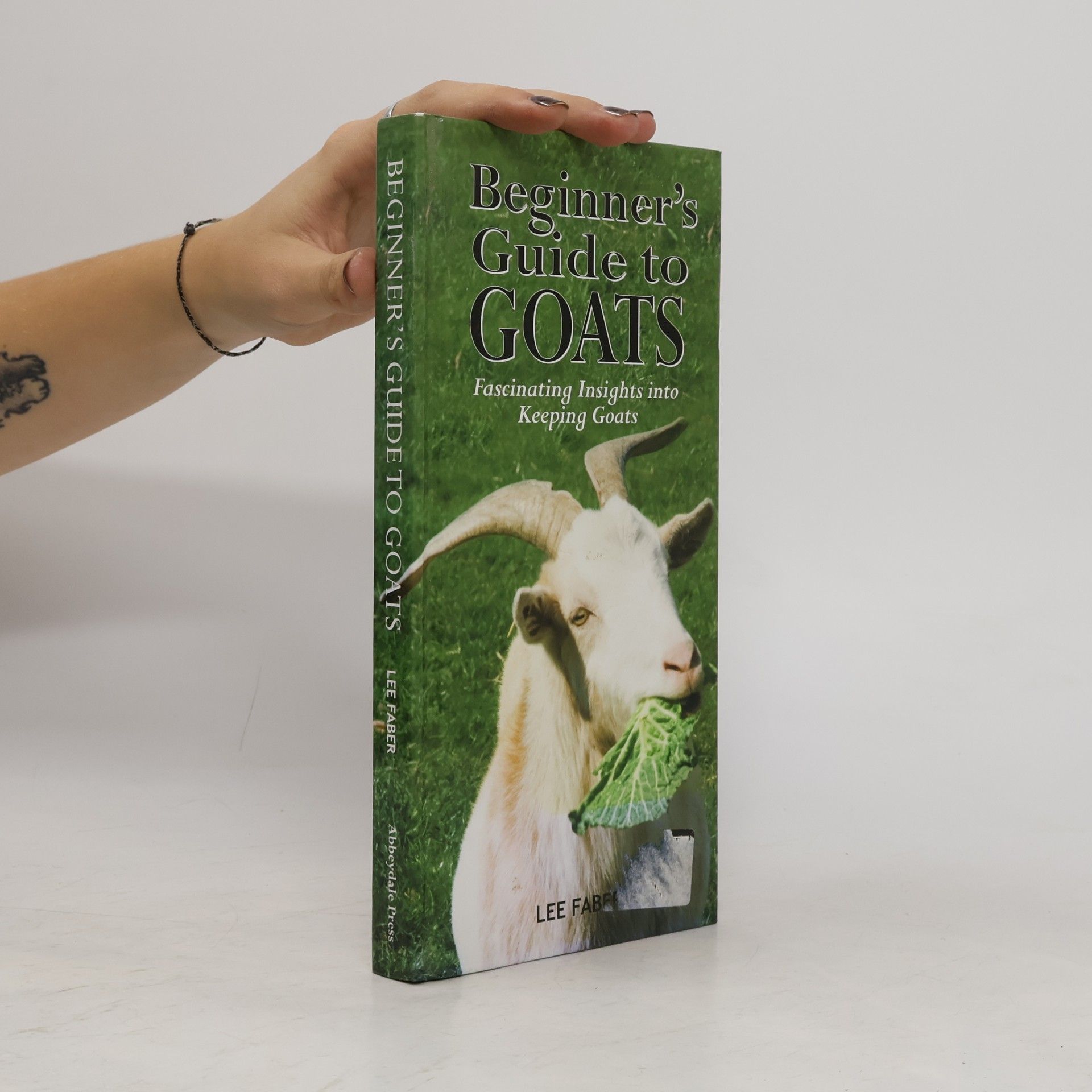 Lee Faber Beginners Guide to Goats